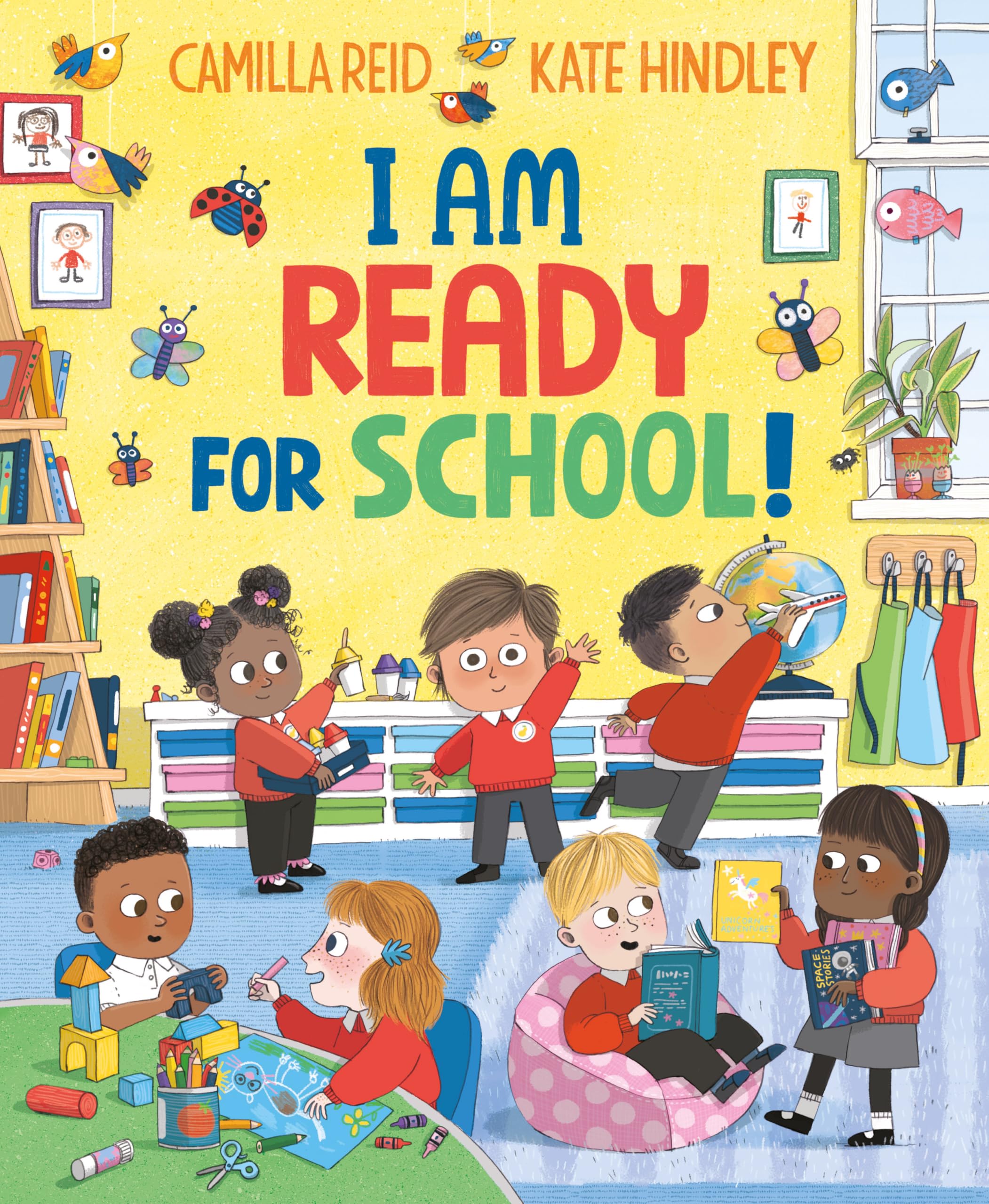 I Am Ready for School! by Camilla Reid, Kate Hindley - 9781035036349