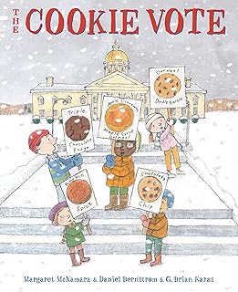 The Cookie Vote (Mr. Tiffin's Classroom Series)