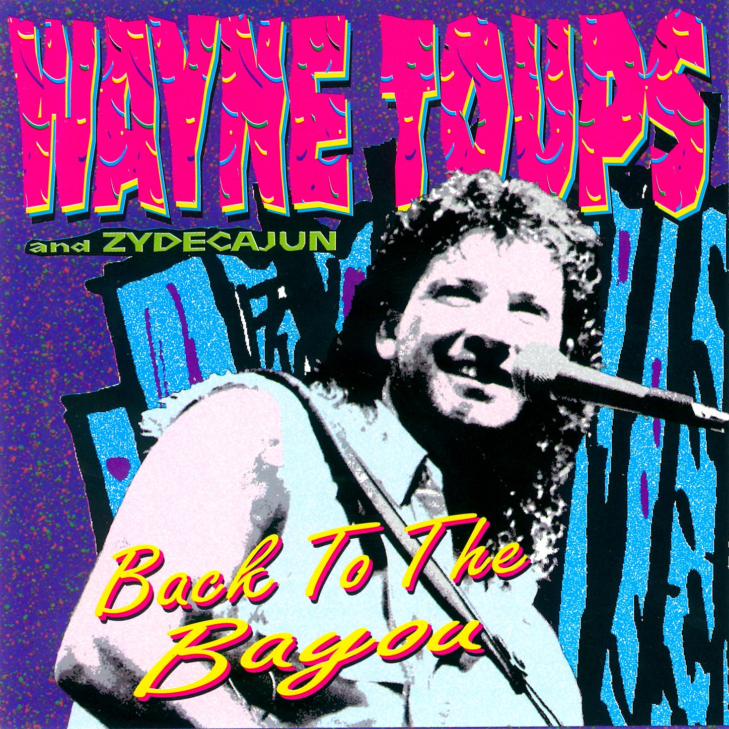Wayne Toups