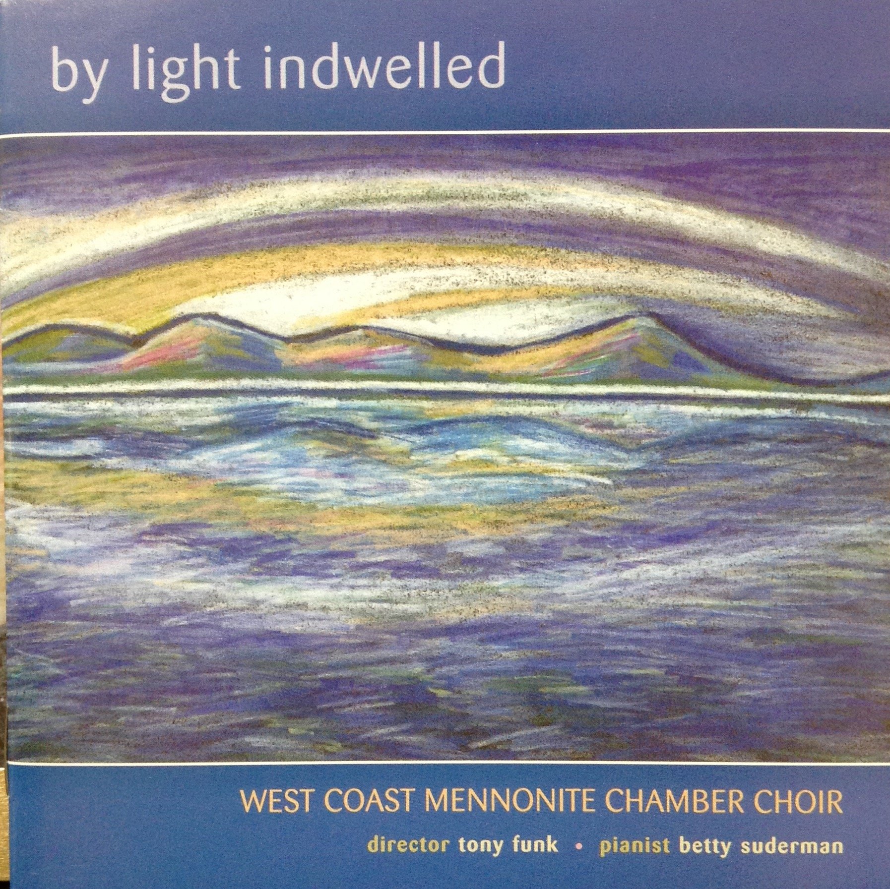 By Light Indwelled [Audio CD]