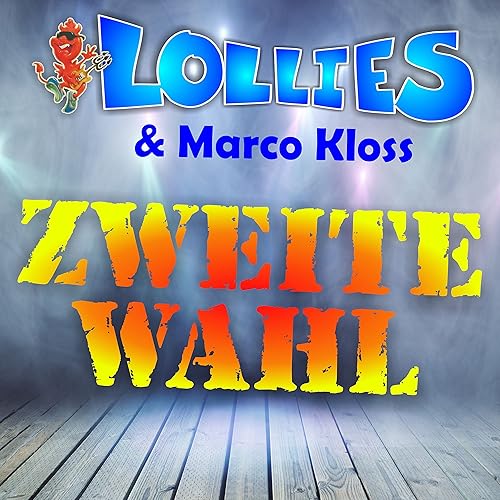 Zweite Wahl von Lollies & Marco Kloss bei Amazon Music Amazon.de
