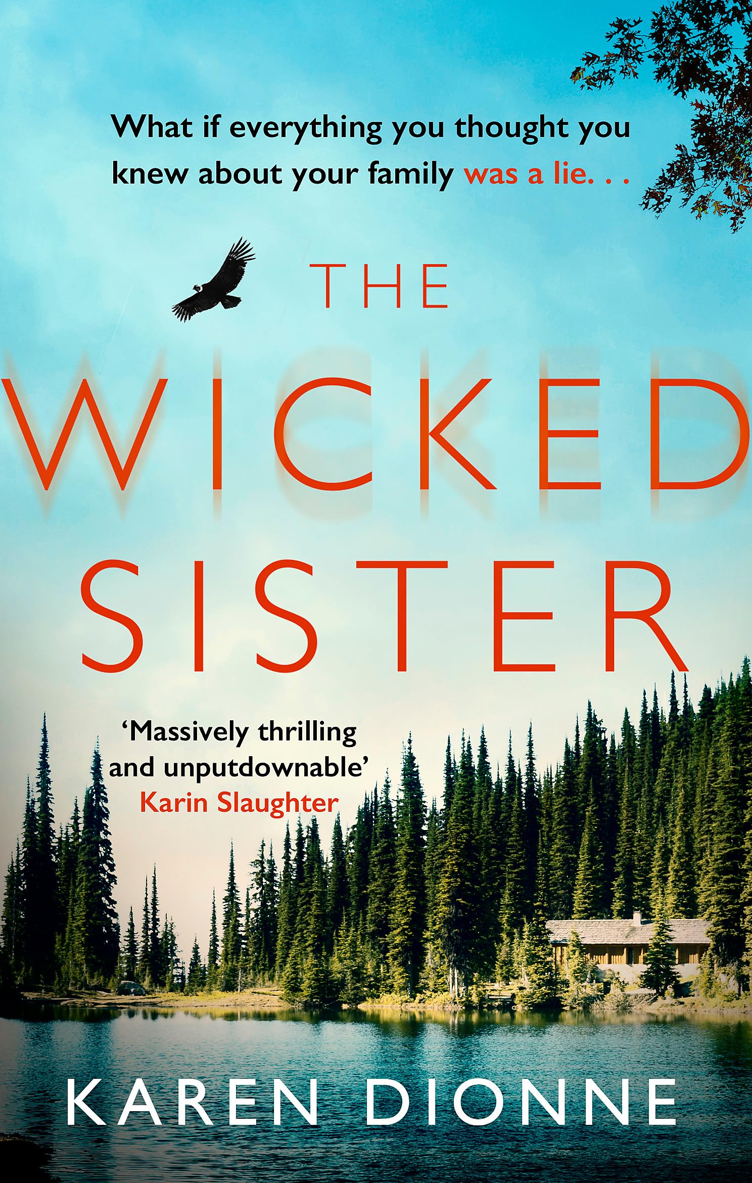 The Wicked Sister: The gripping thriller with a killer twist-Kar