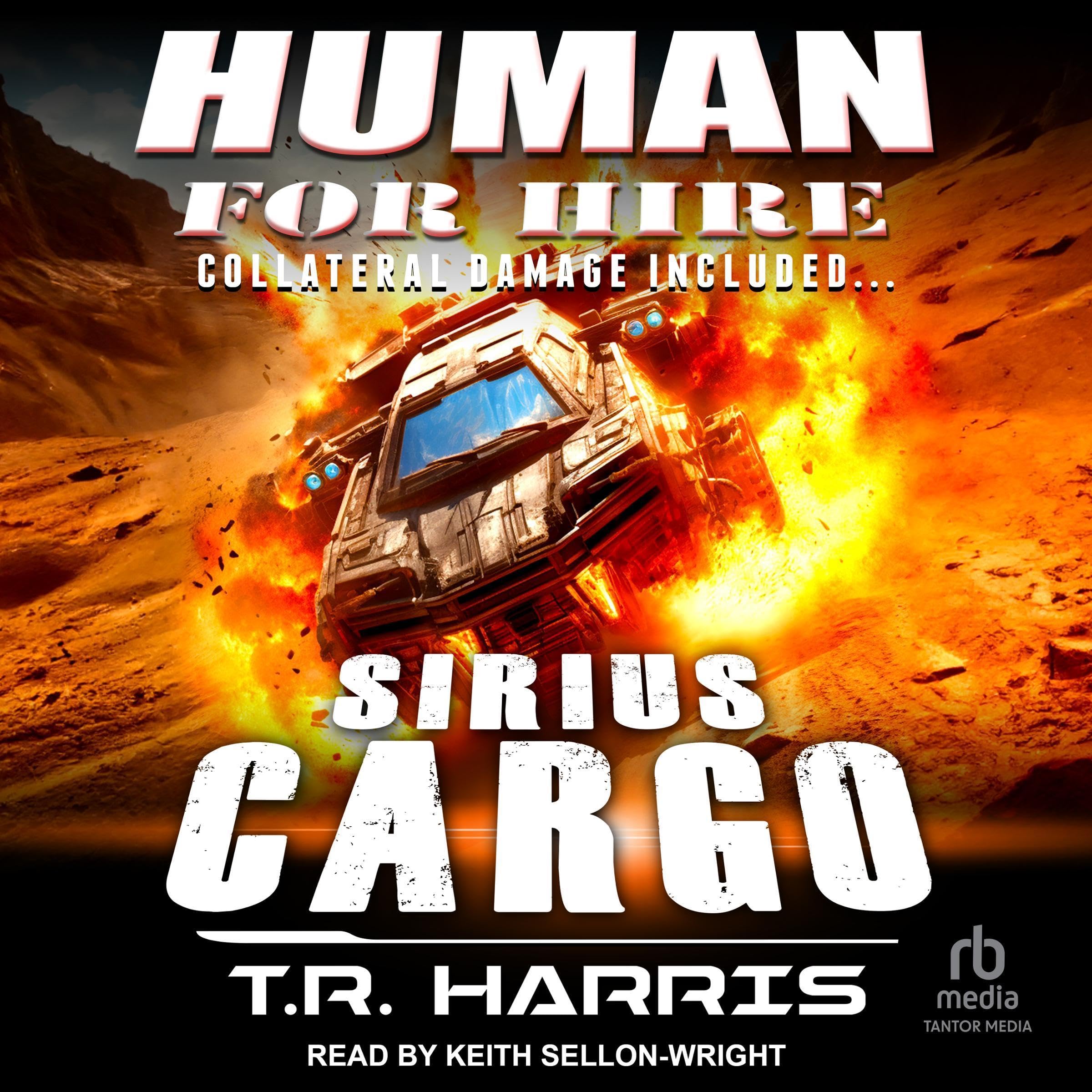 Cover art for Human for Hire -- Sirius Cargo
