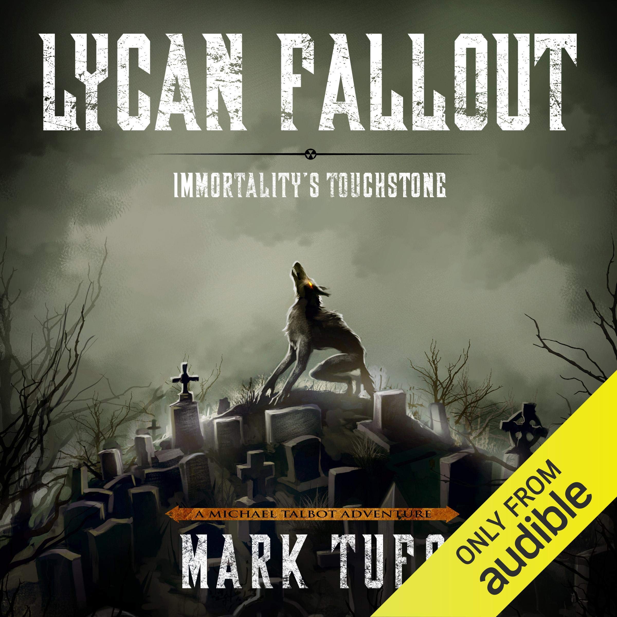 Cover art for Lycan Fallout 4: Immortality's Touchstone