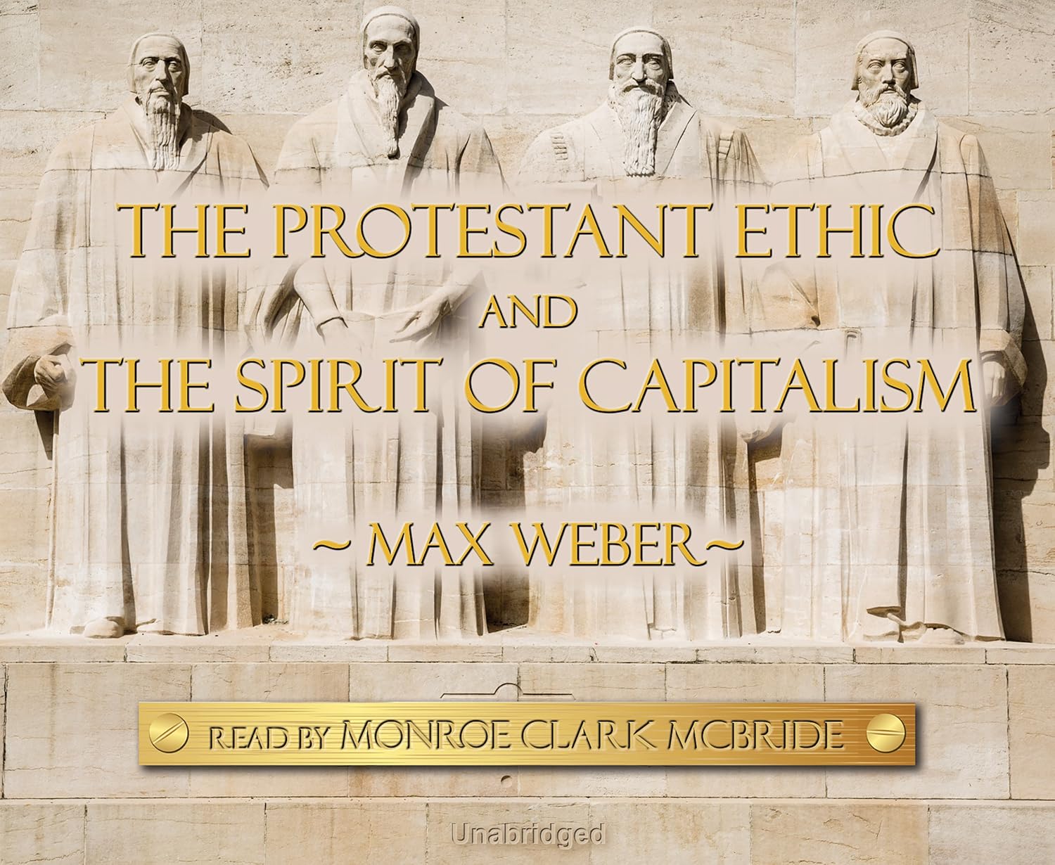 Max Weber The Protestant Ethic And The Spirit Of Capitalism