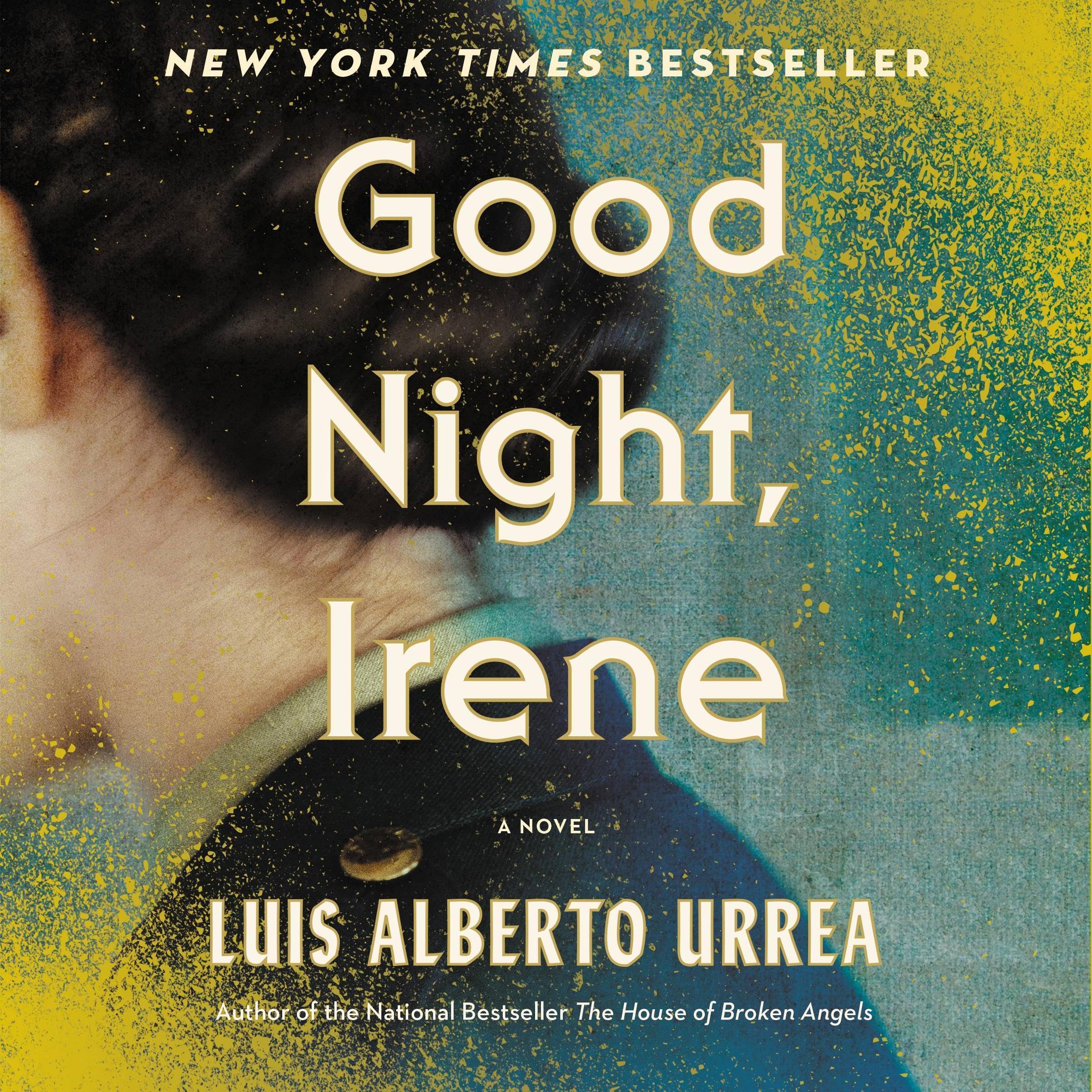 Good Night, Irene: A Novel