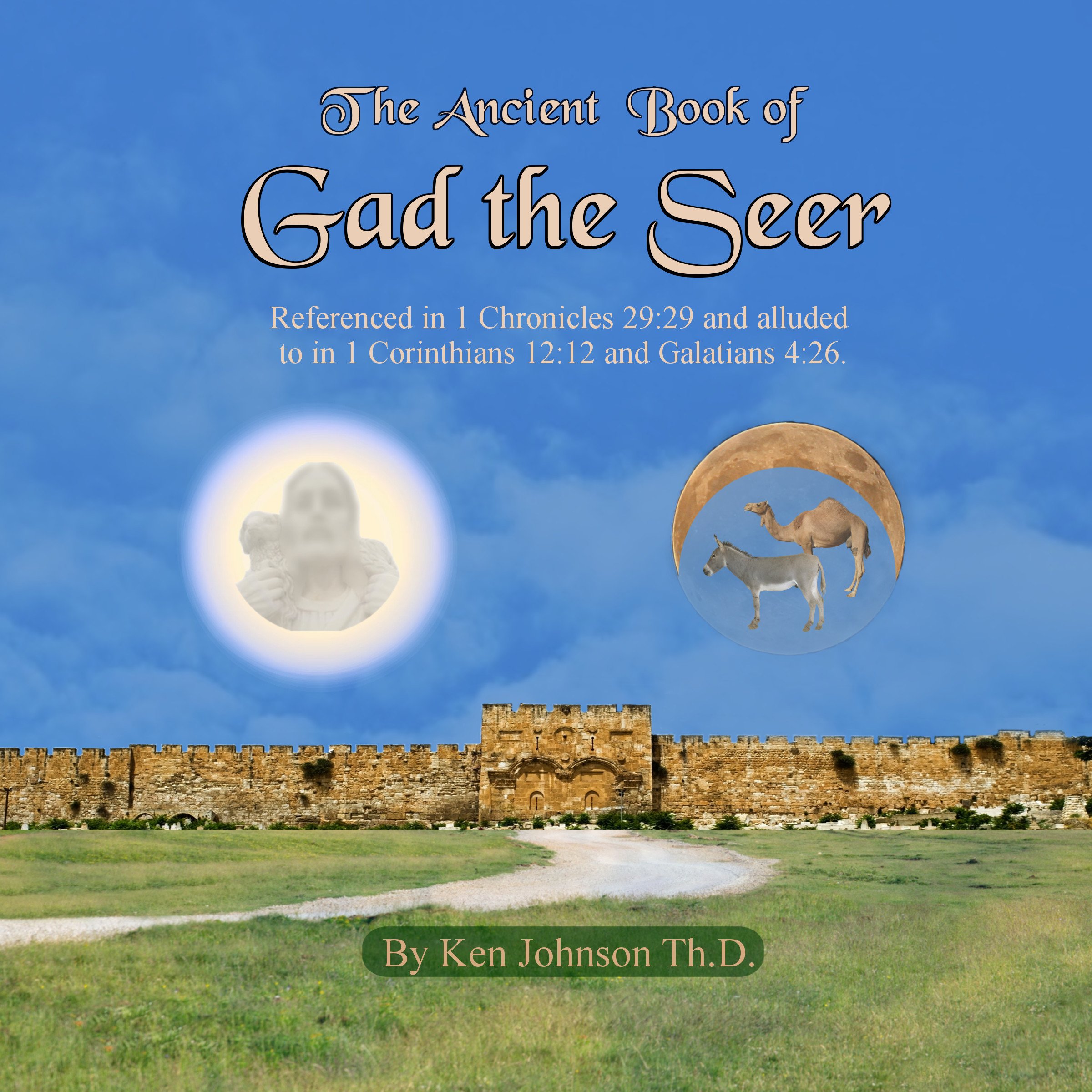 Ancient Book of Gad the Seer