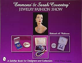 Emmons & Sarah Coventry: Jewelry Fashion Show (Schiffer Book for Designers & Collectors)