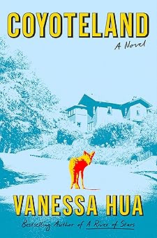 Coyoteland: A Novel