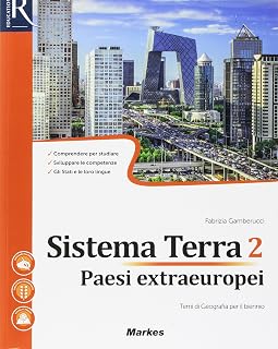 Sistema terra. Per le Scuole superiori. Con e-book. Con 2 espansioni online. Paesi extraeuropei (Vol. 2)