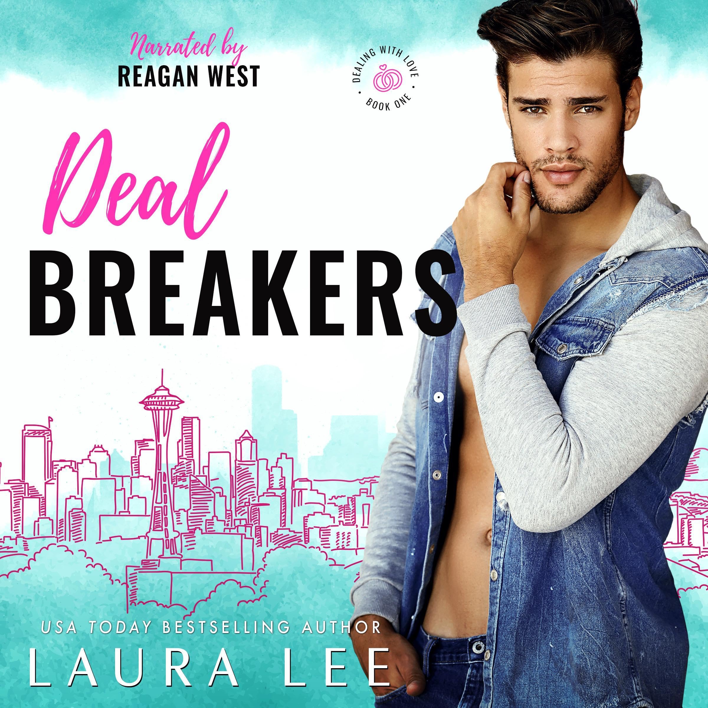 Cover art for Deal Breakers (Dealing With Love, Book 1)