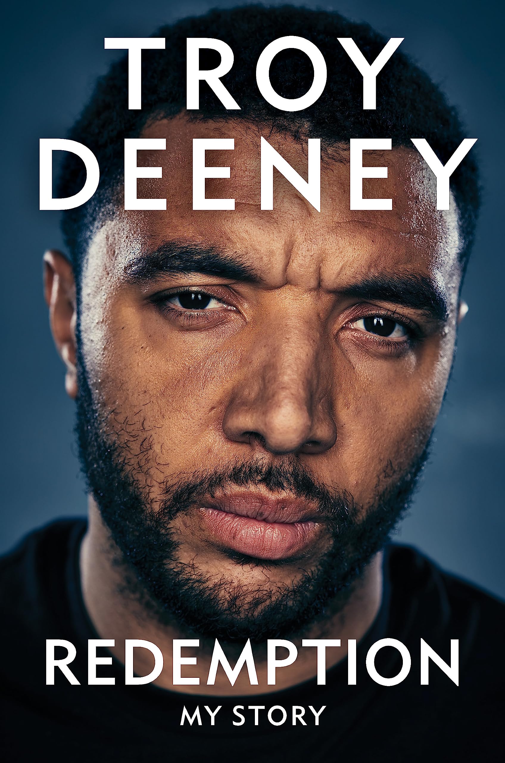 Troy Deeney: Redemption: My Story