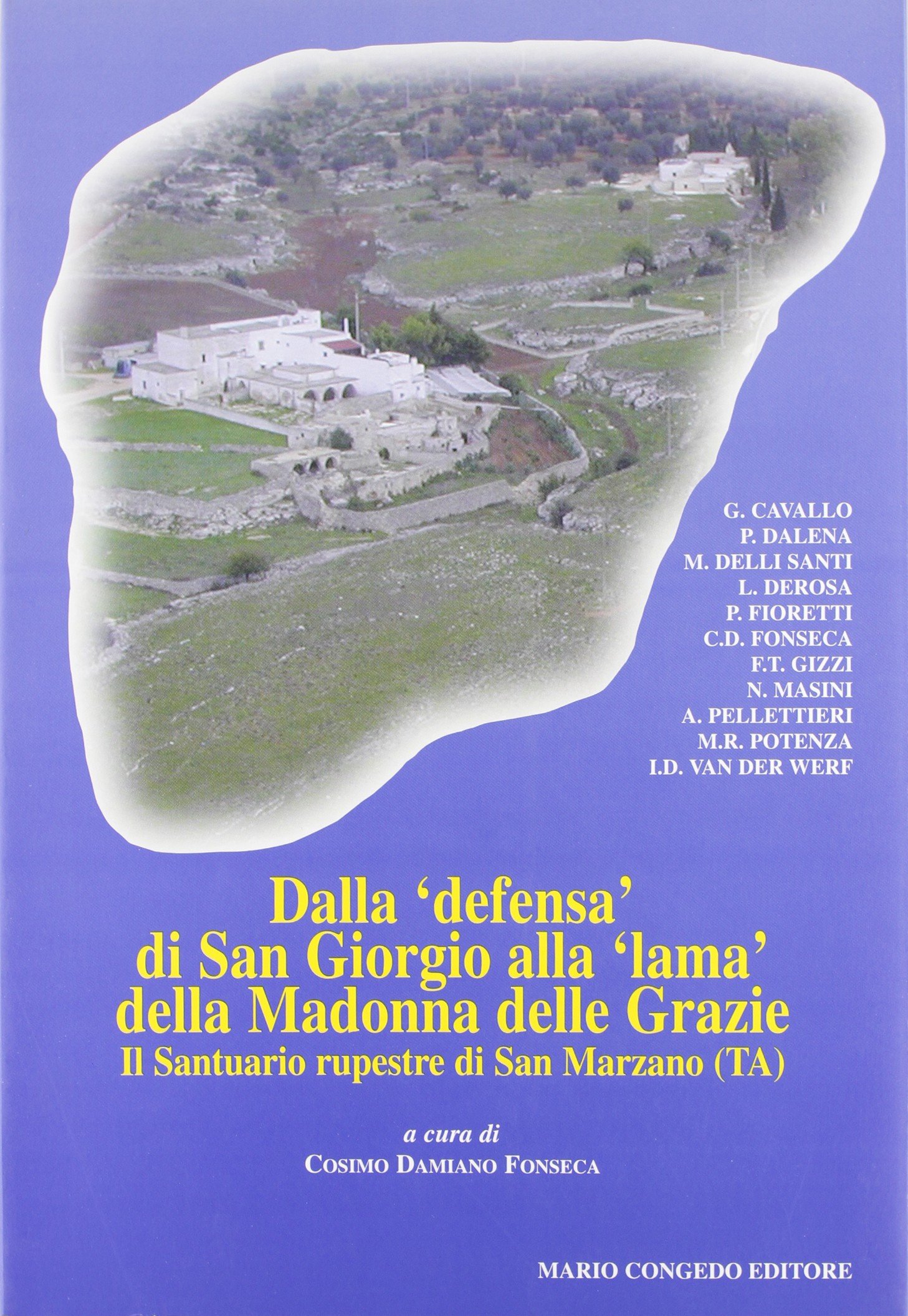 Sanctuaire rupestre de San Marzano Ta voyage au cœur de la foi