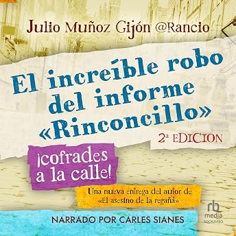 El increíble robo del informe rinconcillo Audio Libro por Munoz Gijon episode artwork