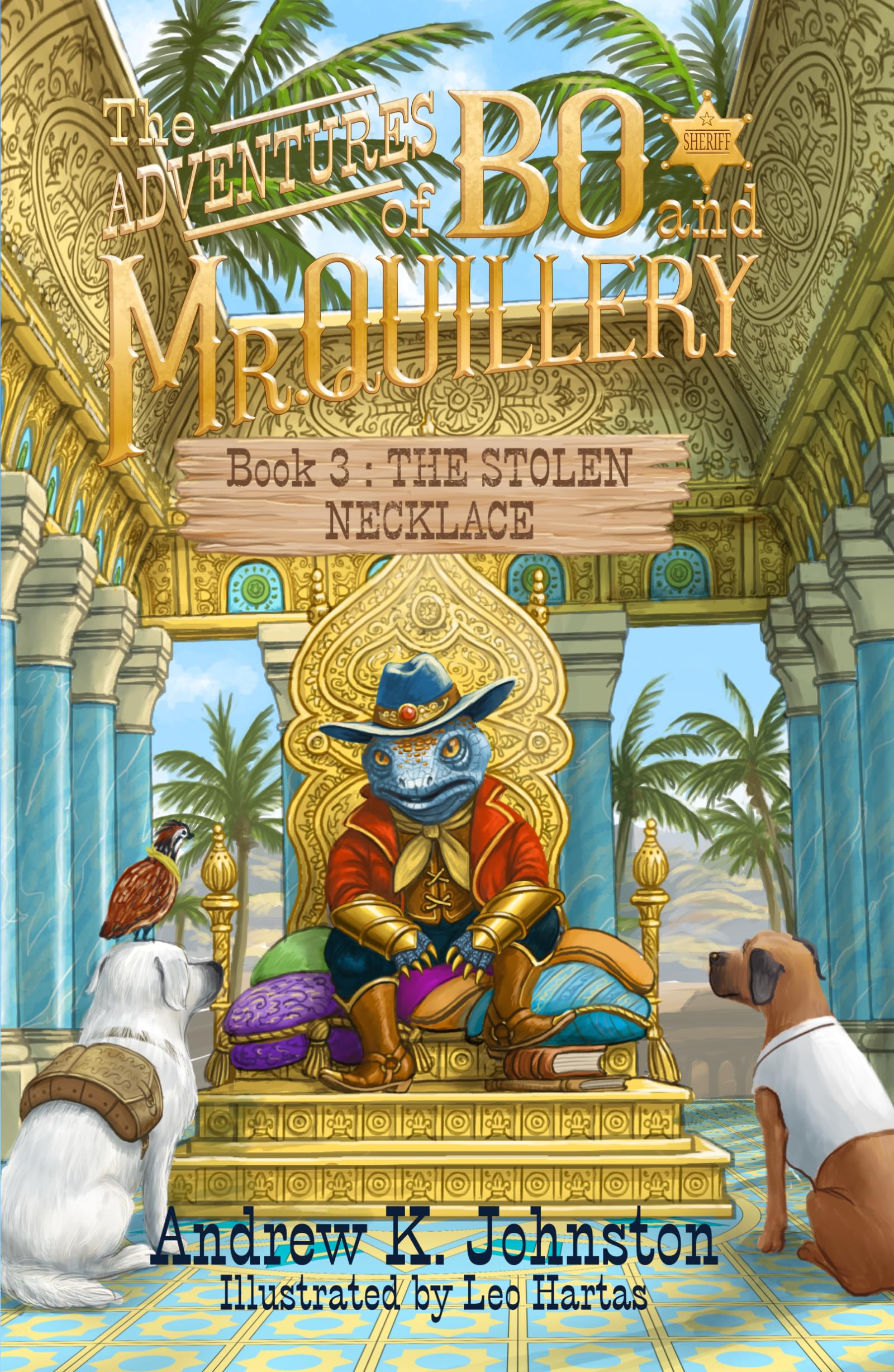 The Stolen Necklace (The Adventures of Bo and Mr. Quillery Book 3)