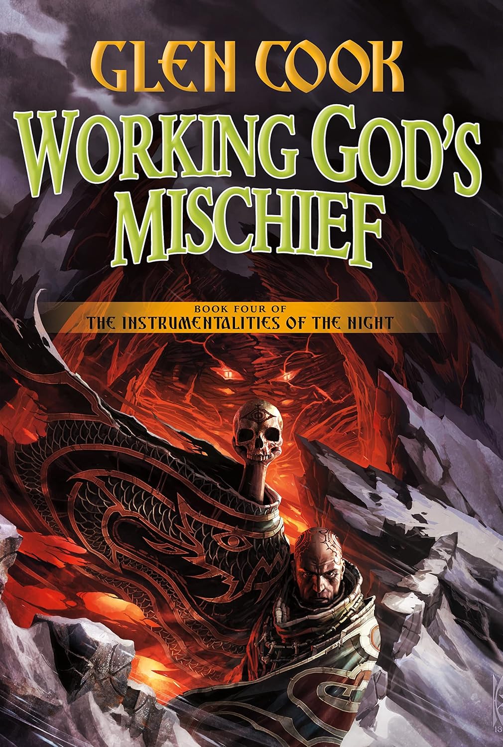 Working God's Mischief: Book Four of The Instrumentalities of the Night: Cook, Glen ...
