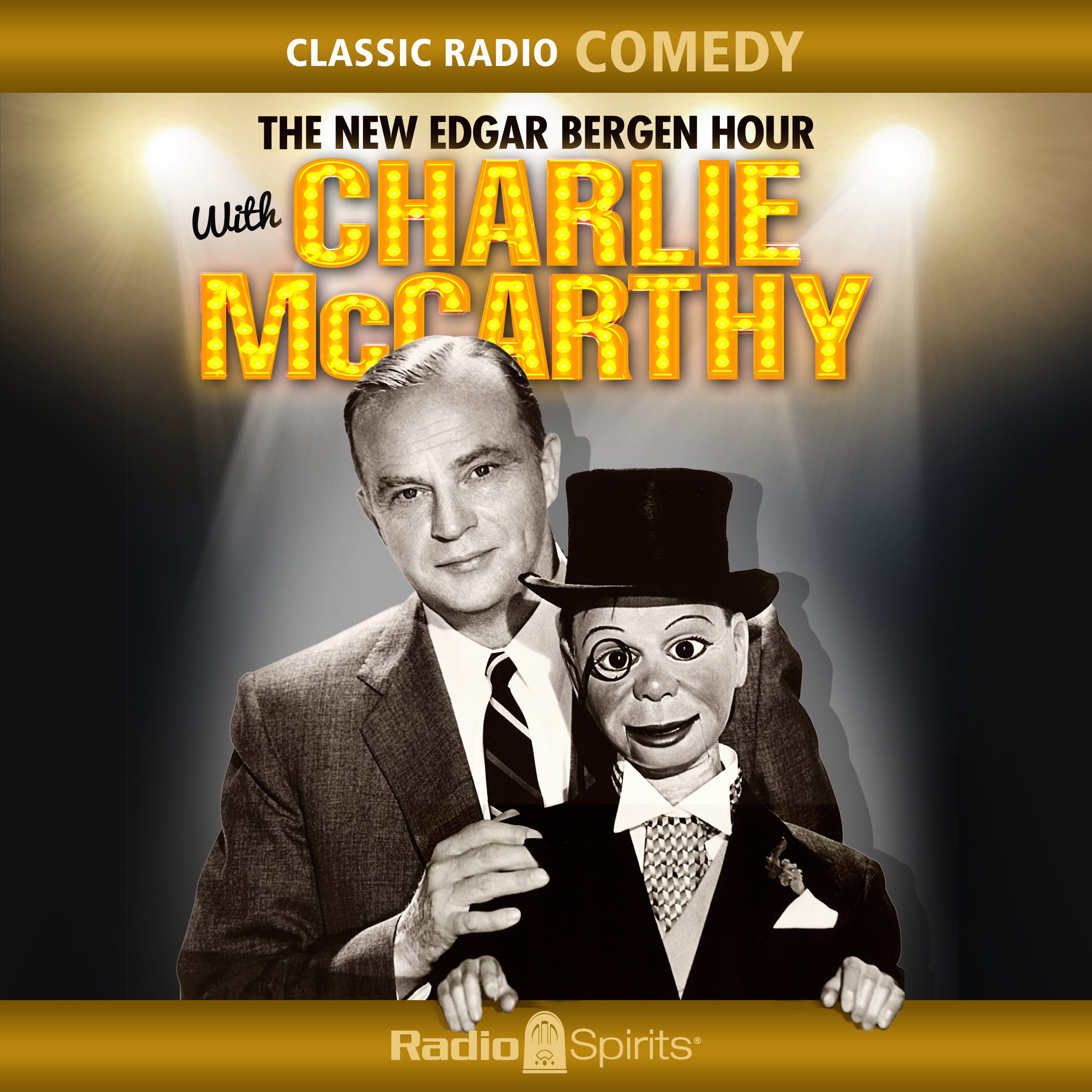 The New Edgar Bergen Hour with Charlie McCarthy