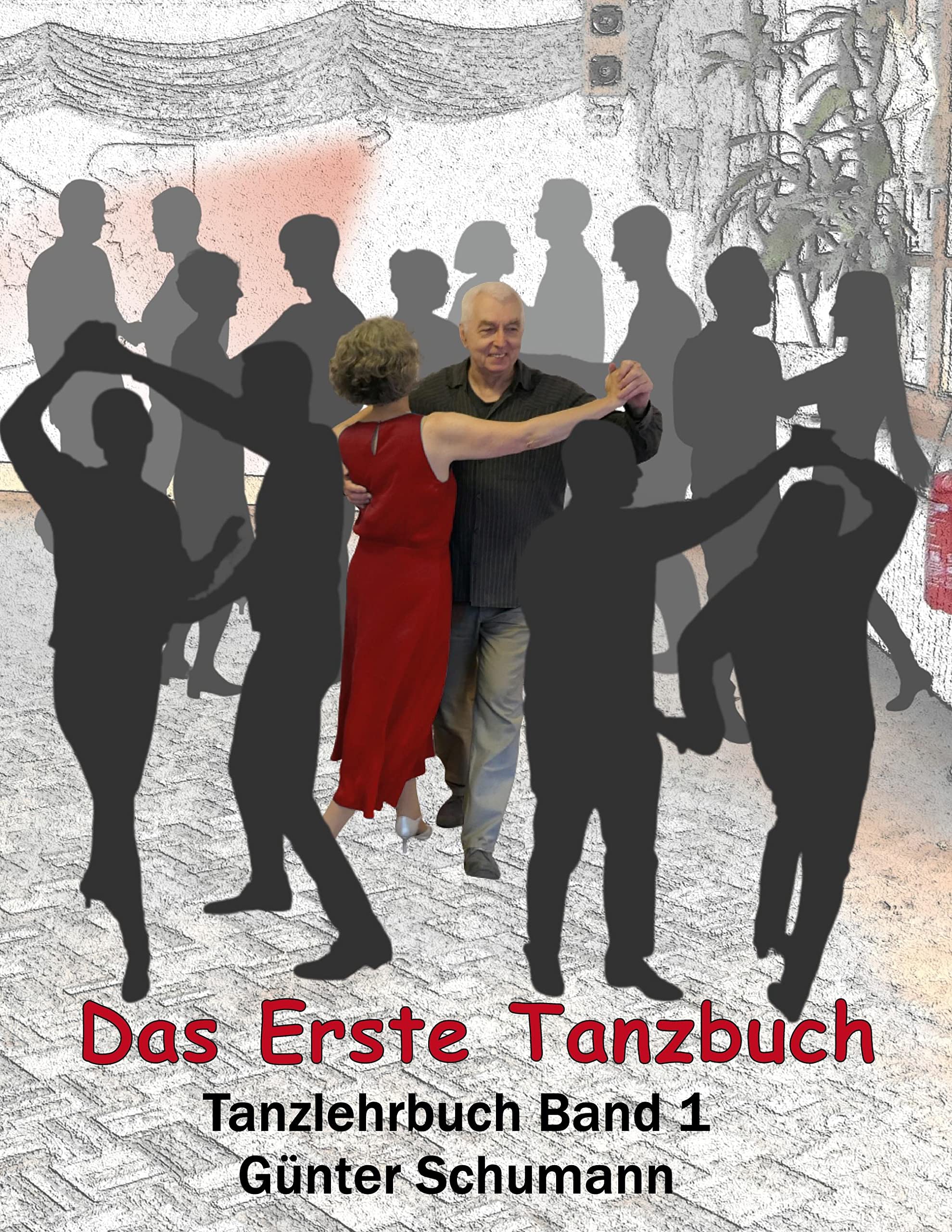 Livre de danse Das Erste Tanzbuch Tanzlehrbuch Band 1 avec schémas de pas de danse