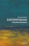 Existentialism: A Very Short Introduction