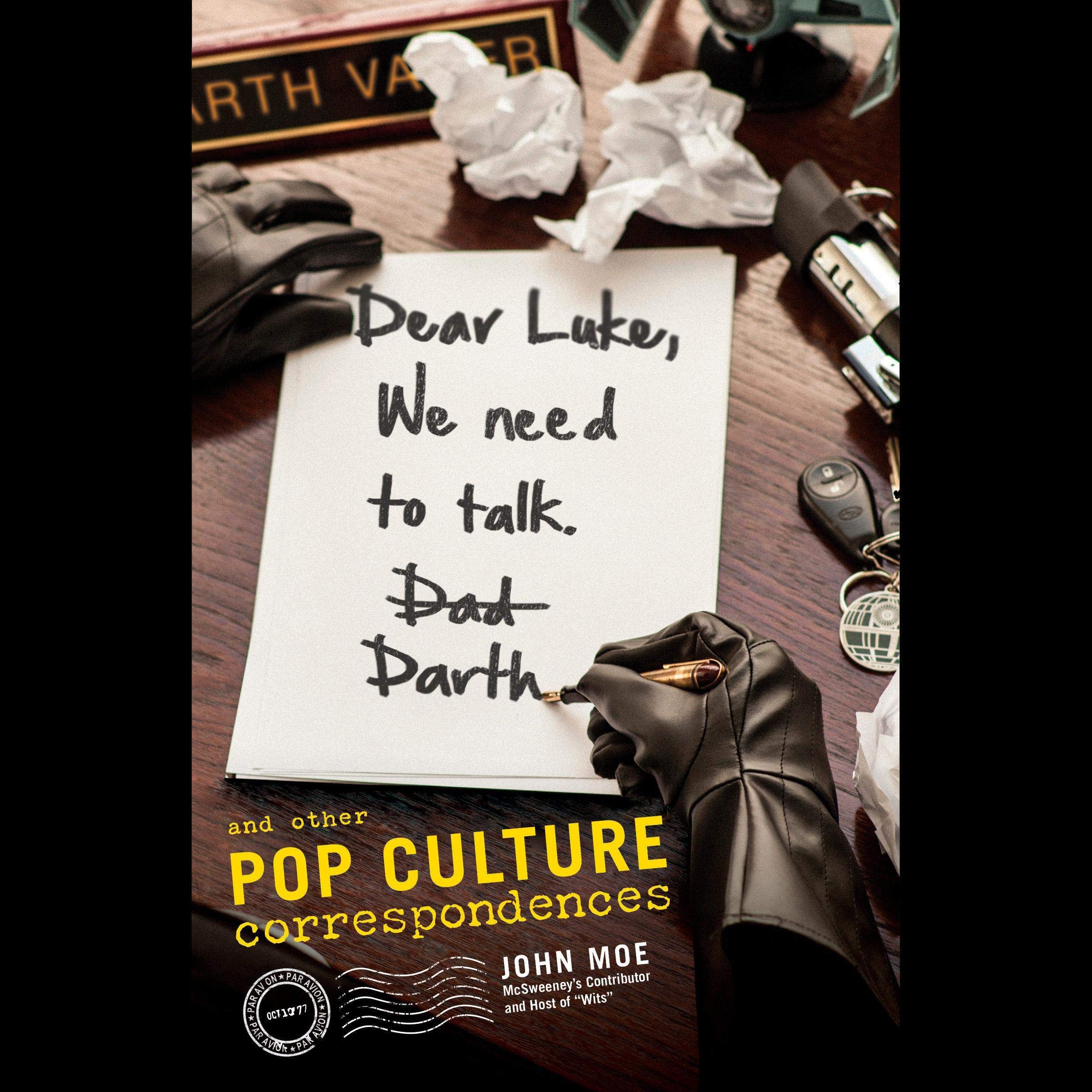 Cover art for Dear Luke, We Need to Talk, Darth