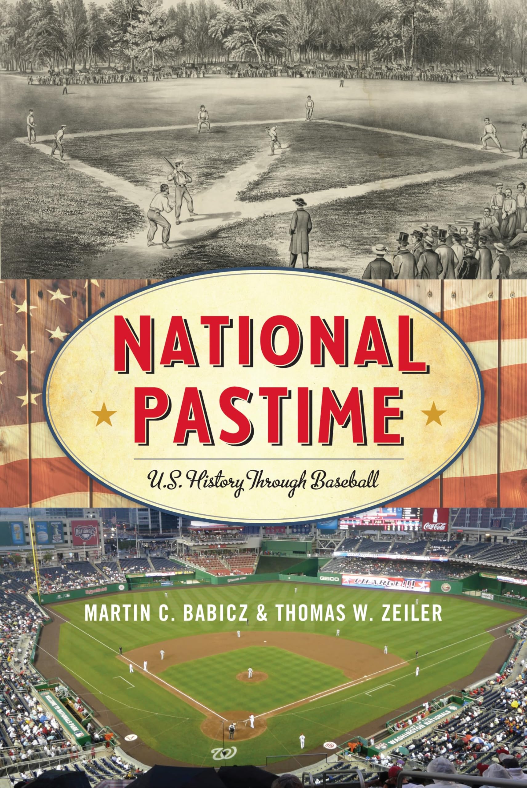 National Pastime: U.S. History Through Baseball (American Ways)