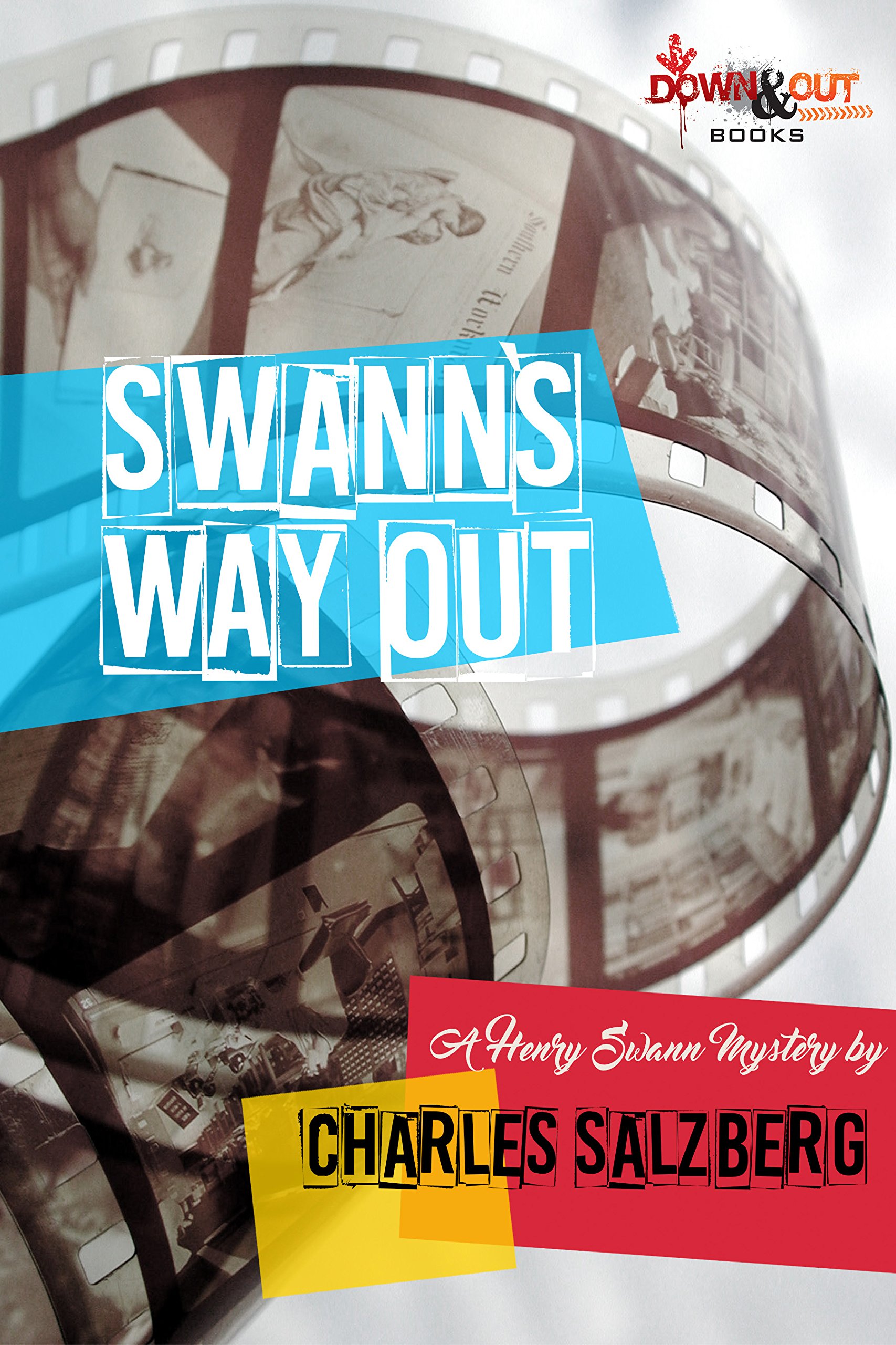 Swann's Way Out: A Henry Swann Mystery