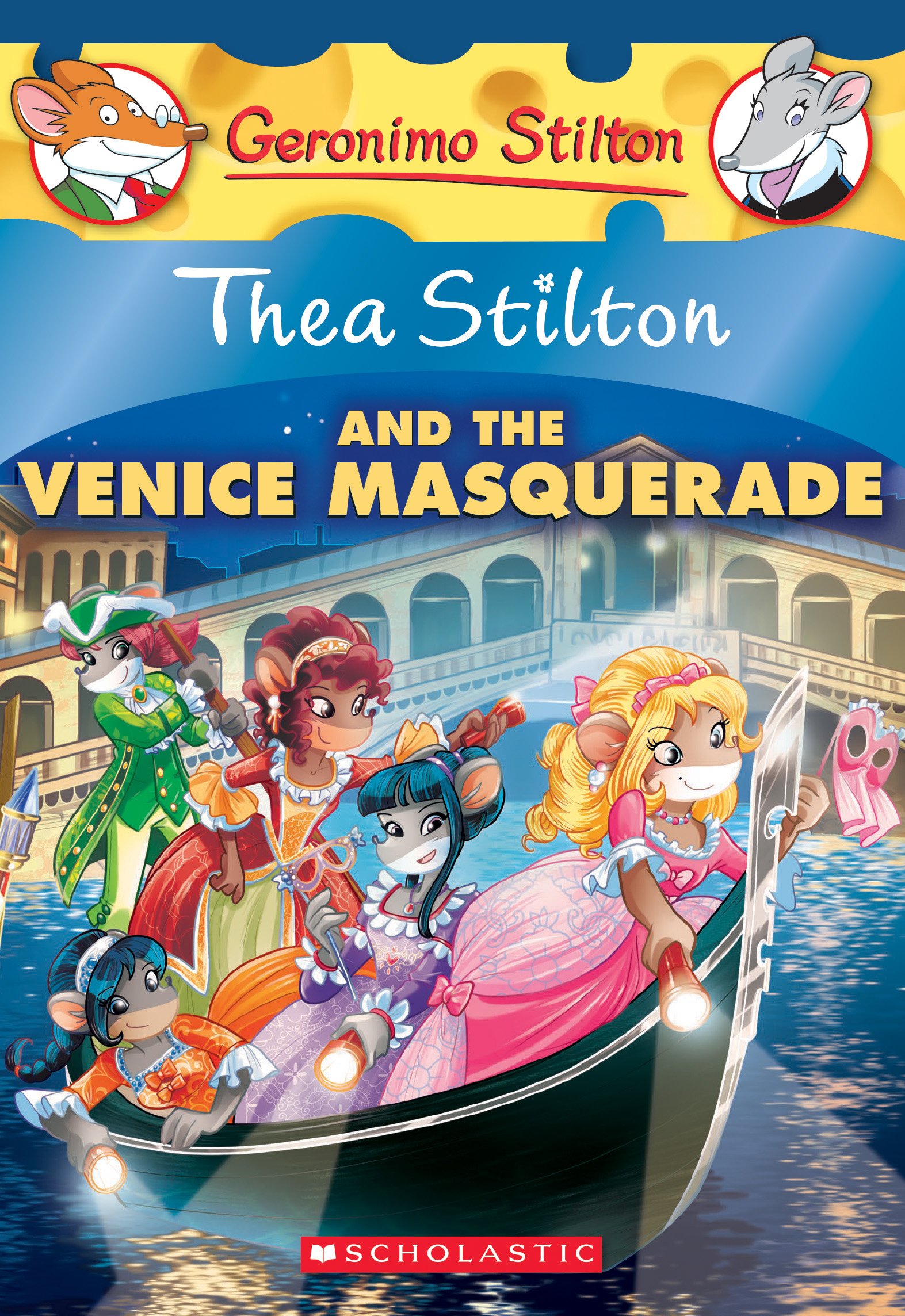 Thea Stilton and the Venice Masquerade (Thea Stilton #26): A Geronimo Stilton Adventure Paperback – November 28, 2017