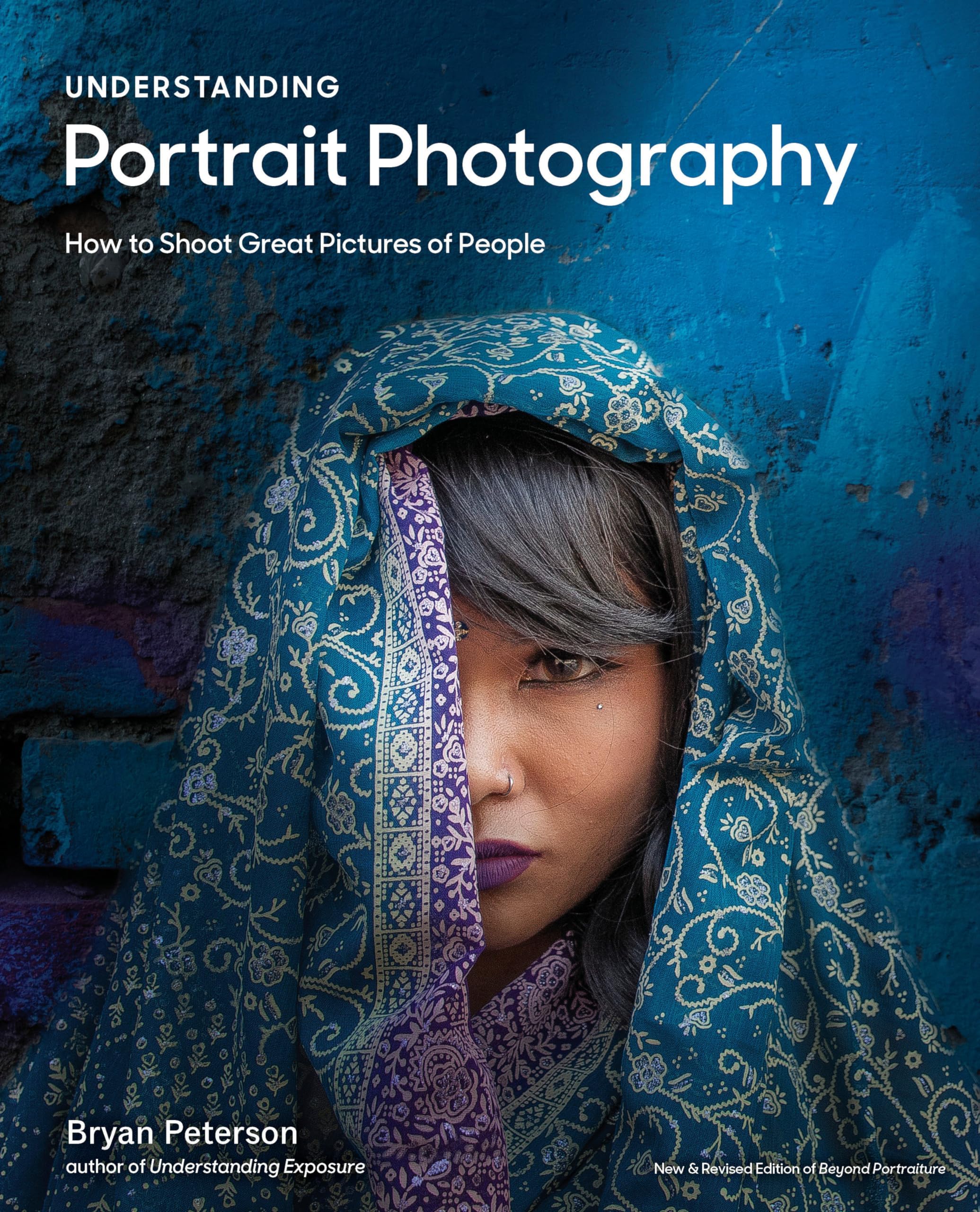 Understanding Portrait Photography: How to Shoot Great Pictures of People