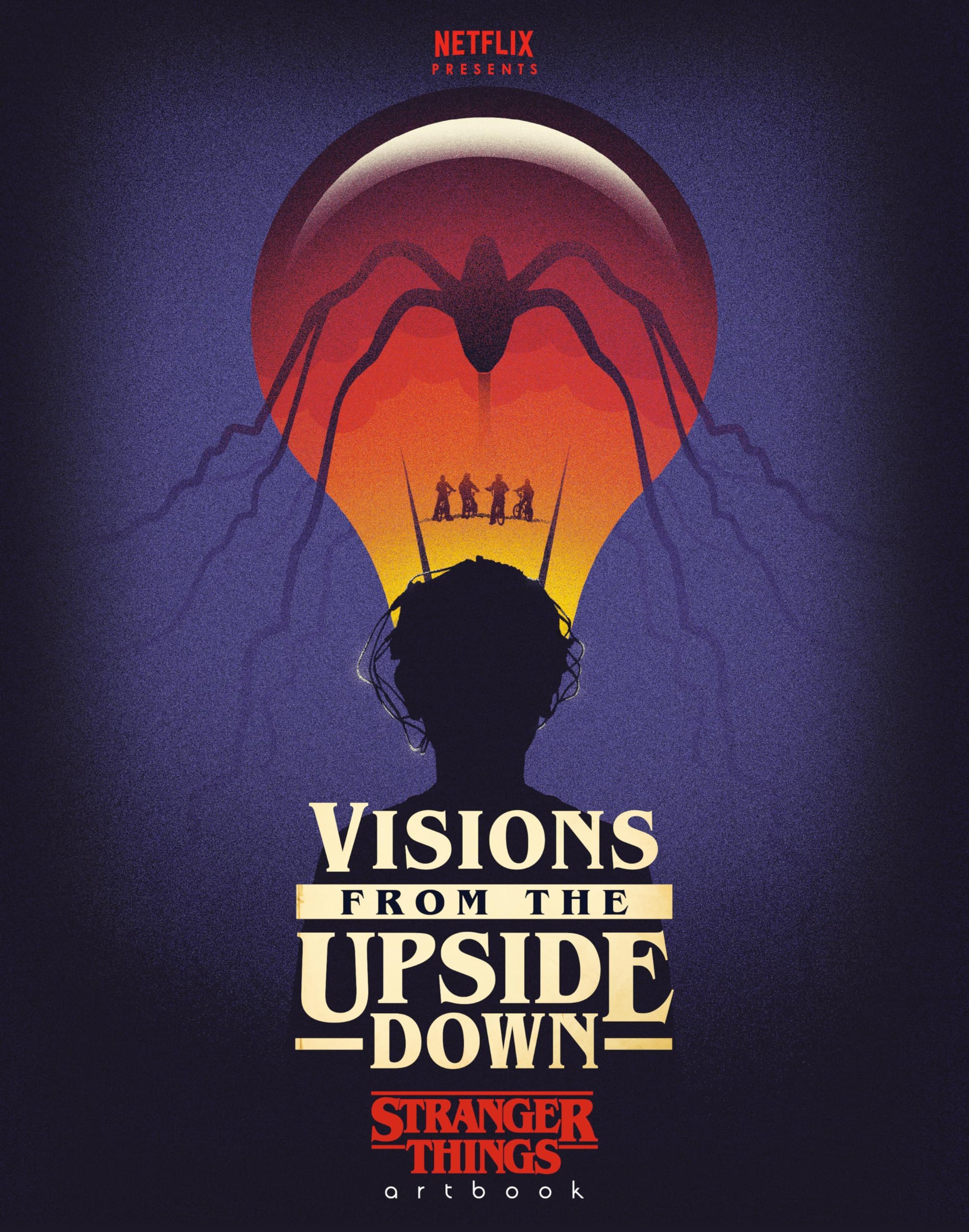 Visions from the Upside Down: Stranger Things Artbook
