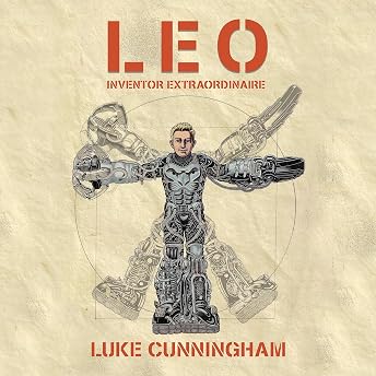 Leo, Inventor Extraordinaire Audiobook by Luke Xavier Cunningham episode artwork