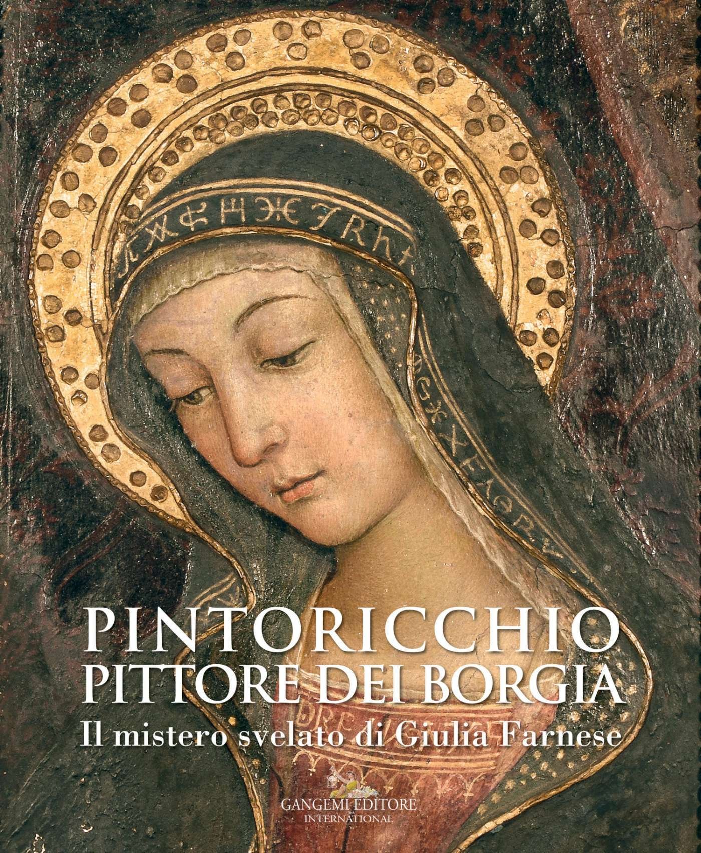 Pintoricchio Pittore dei Borgia : l'excellence de l'édition d'art italienne chez vous