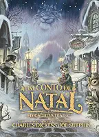 Um conto de Natal: Edição ilustrada