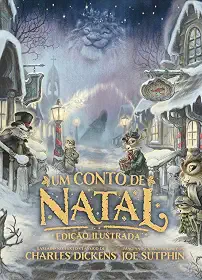 Um conto de Natal: Edição ilustrada