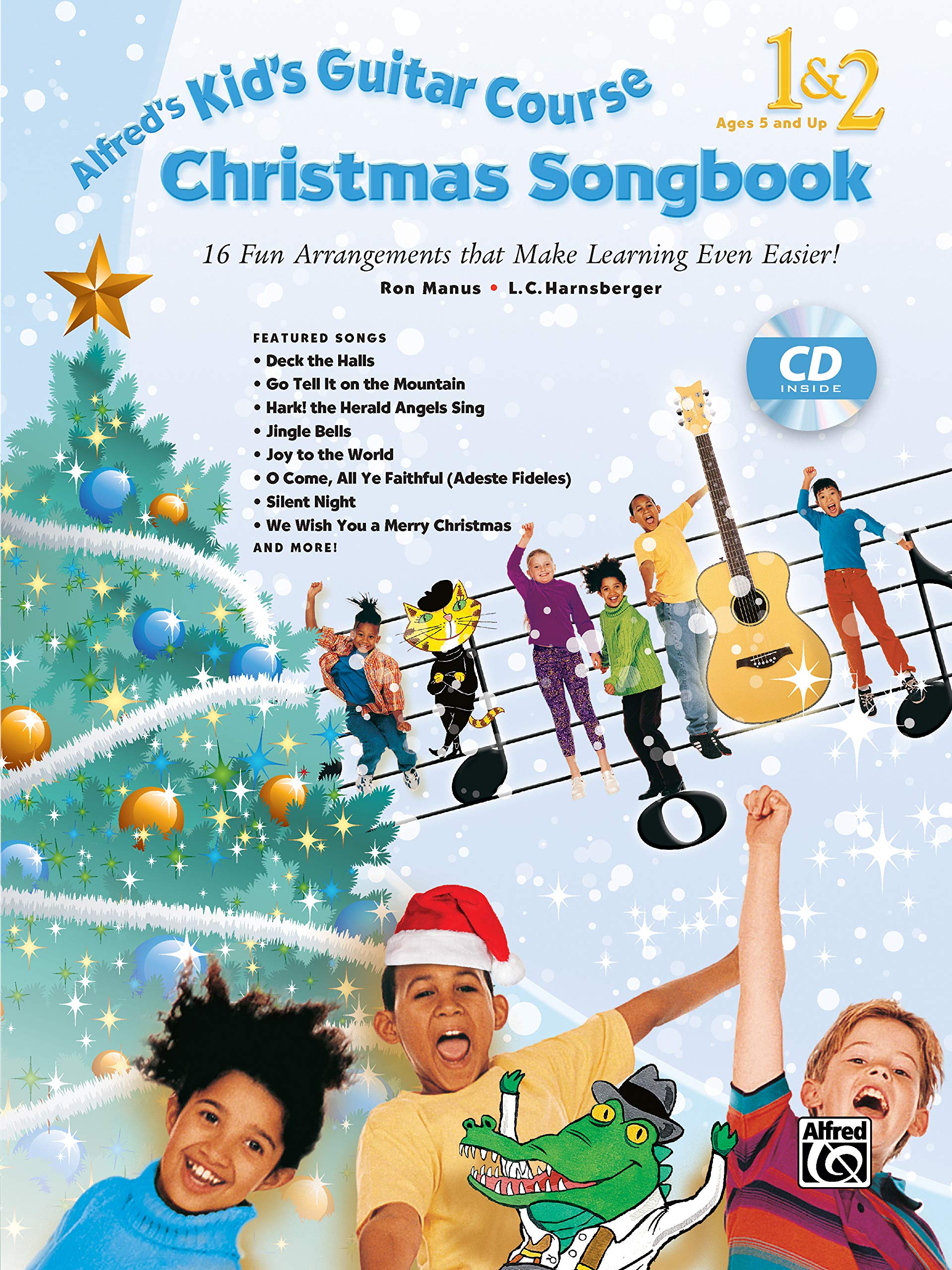 Alfred's Kid's Guitar Course Christmas Songbook 1 & 2: 15 Fun Arrangements That Make Learning Even Easier!, Book & CD