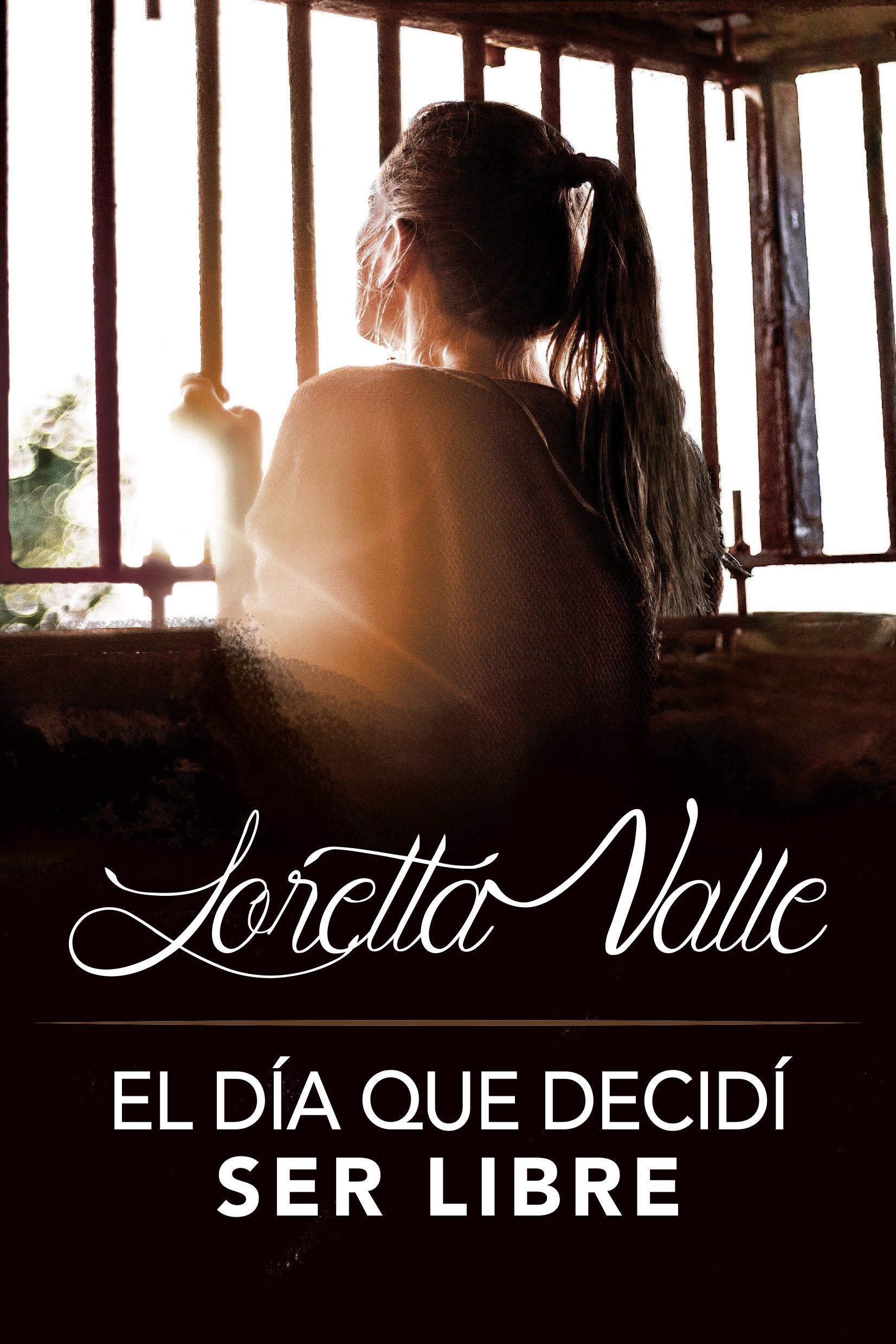 El día que decidí ser libre (Spanish Edition)