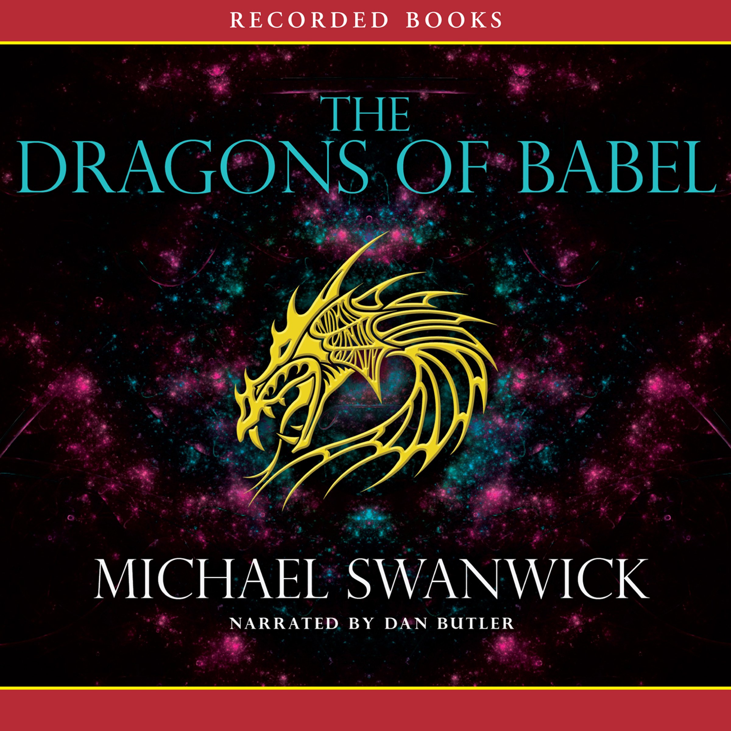 The Dragons of Babel