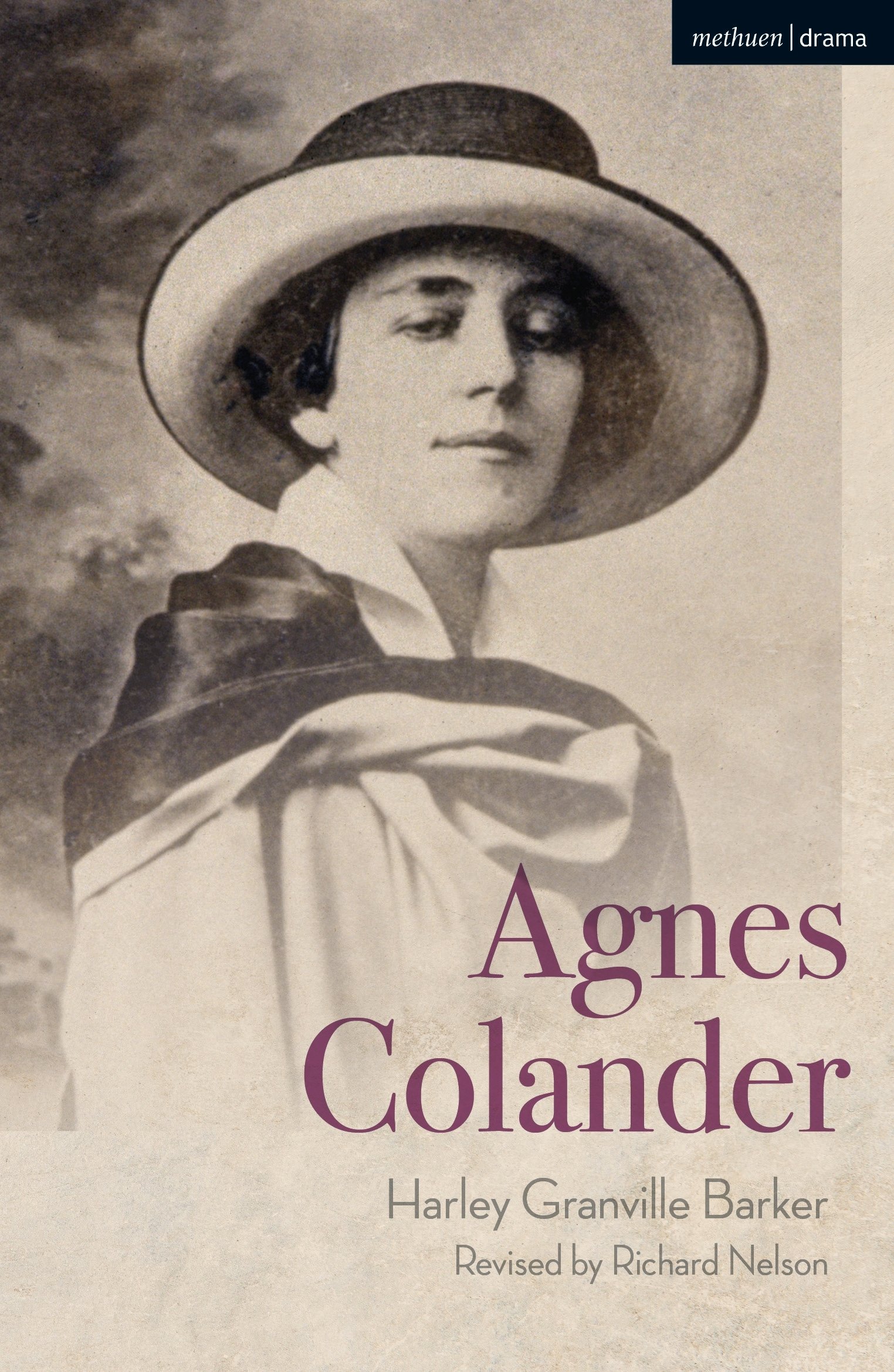 Agnes Colander: An Attempt at Life (Modern Plays)