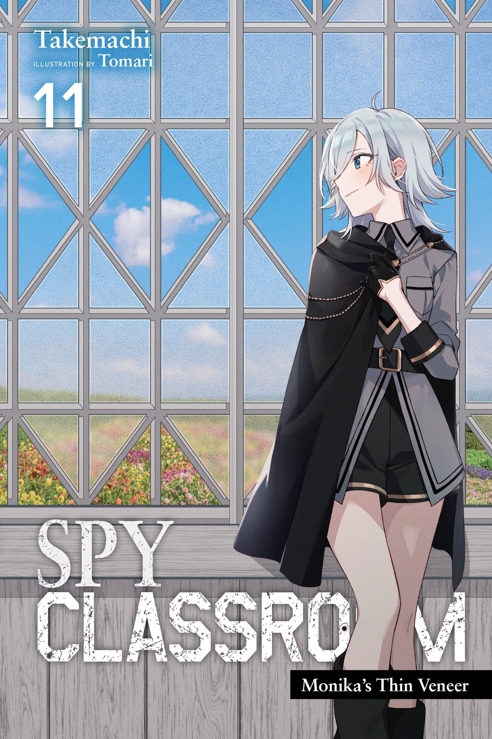 Spy Classroom, Vol. 11 (light novel): Monika's Thin Veneer