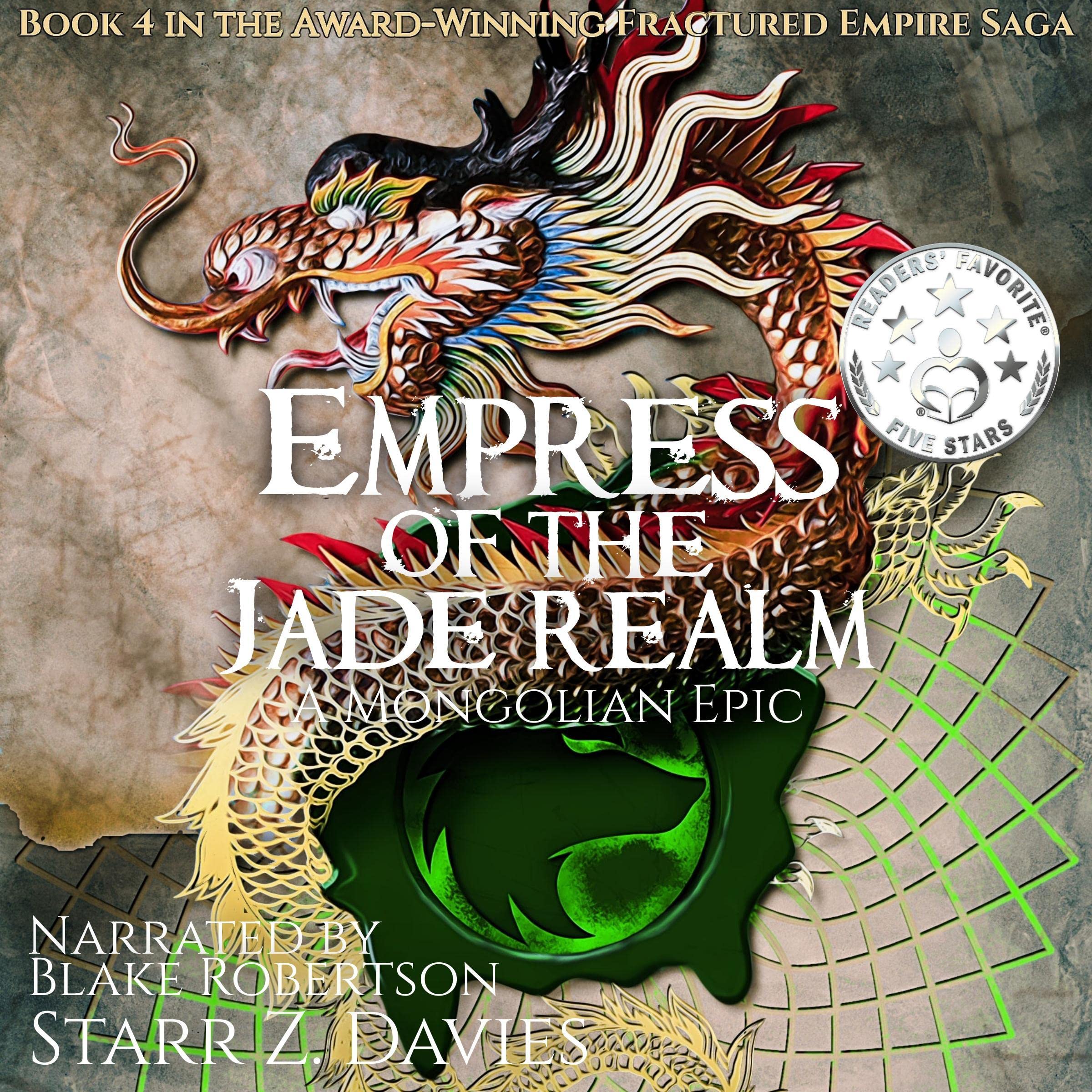 Empress of the Jade Realm: A Mongolian Epic
