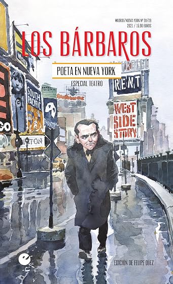 Los Barbaros 18/19: Poeta en Nueva York. Especial Teatro