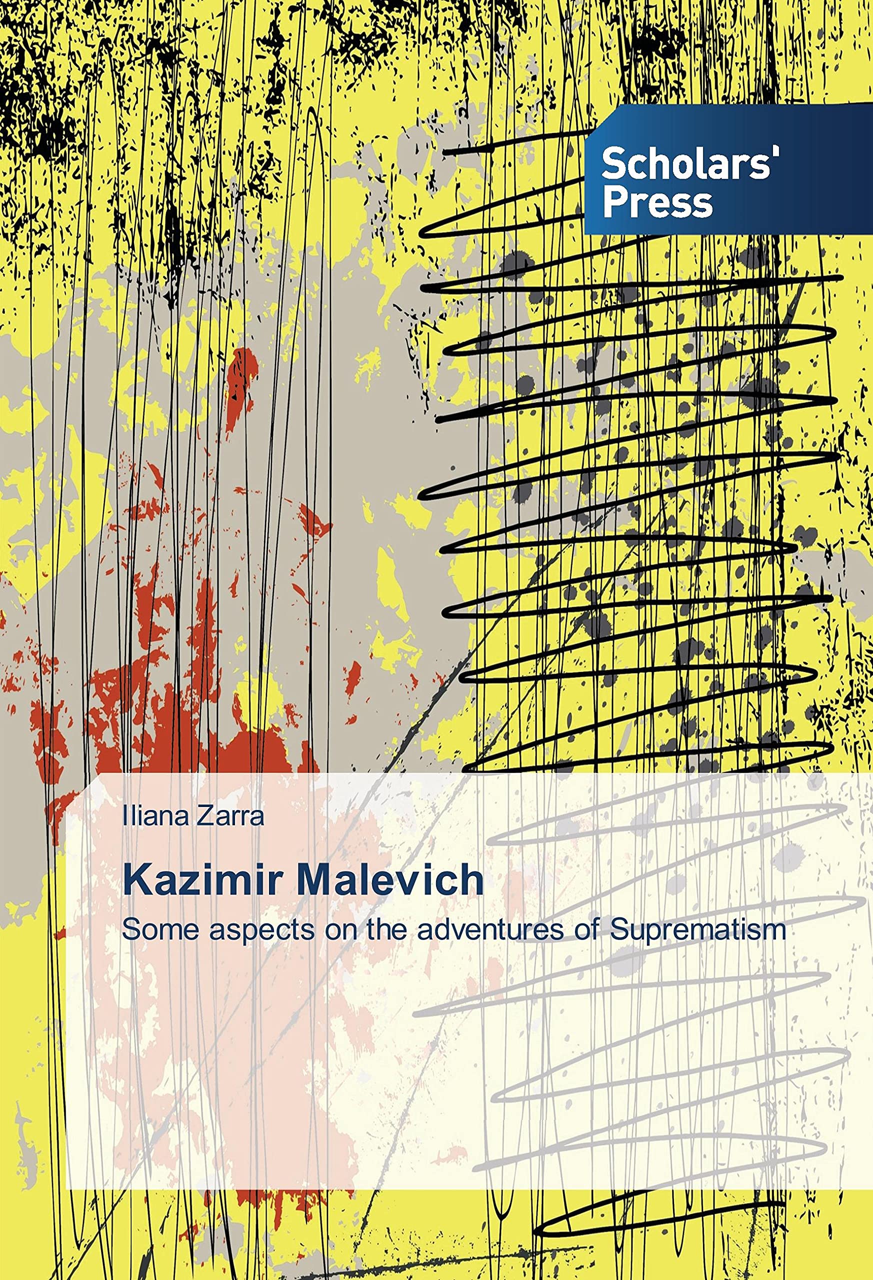 Kazimir Malevich: Some aspects on the adventures of Suprematism