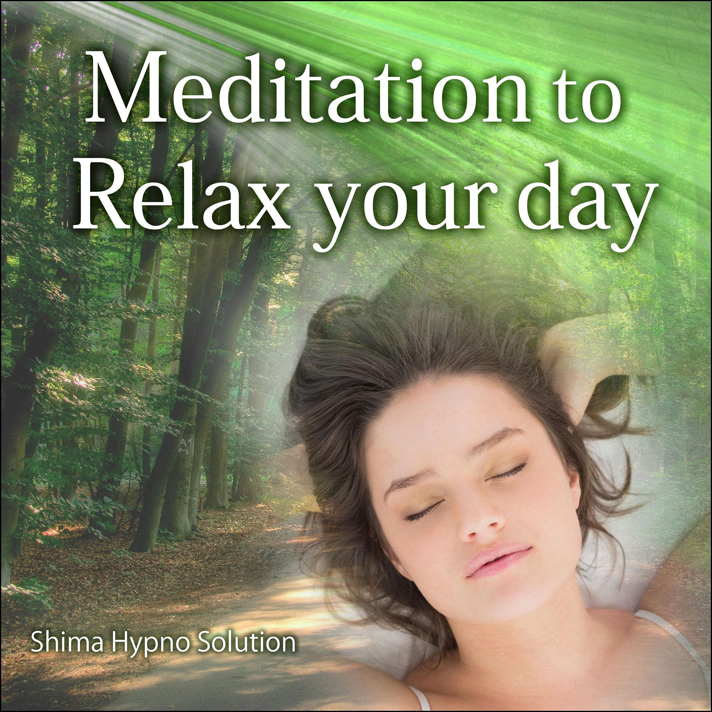 Meditation to Relax your day