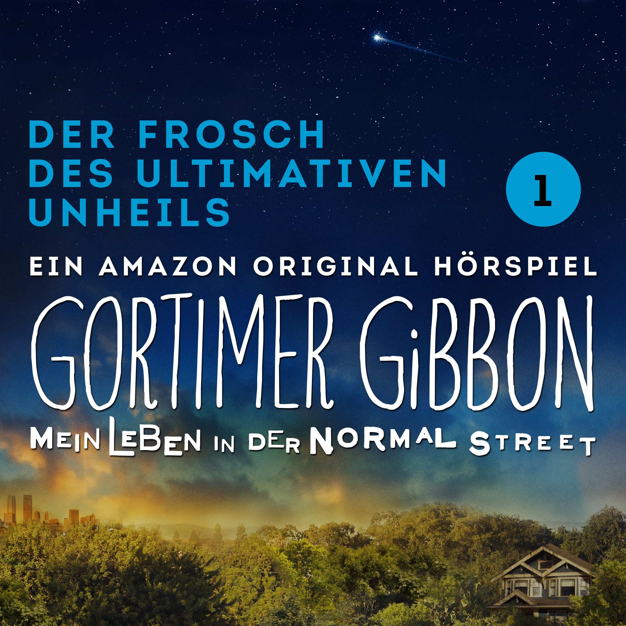 Gortimer Gibbon: Mein Leben in der Normal Street