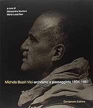 Michele Busiri Vici Architetto e paesaggista 18941981 Ediz italiana e inglese