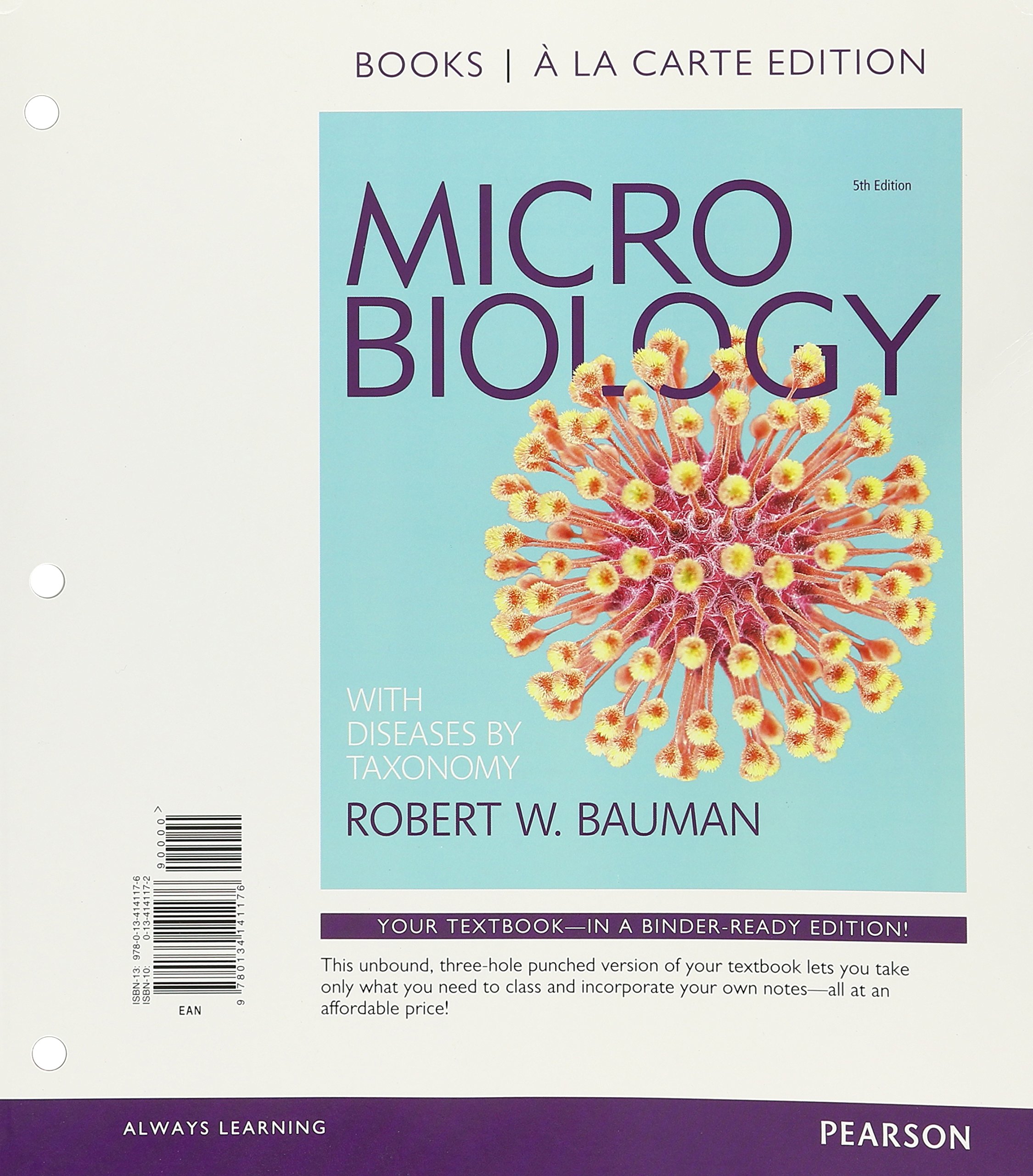 Microbiology with Diseases by Taxonomy, Books a la Carte Plus Mastering Microbiology with Pearson eText -- Access Card Package (5th Edition)