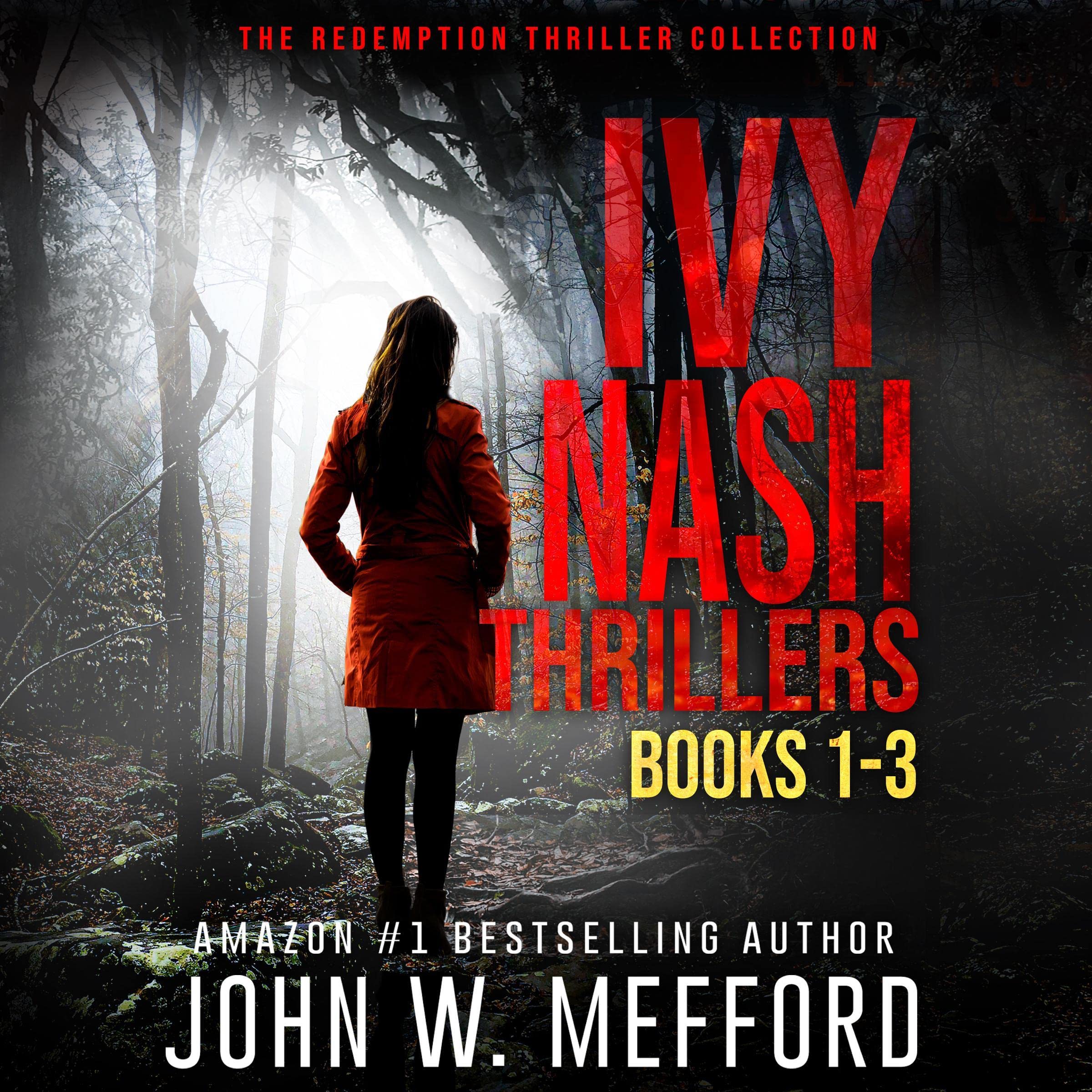 Cover art for The Ivy Nash Thrillers Books 1-3 (Ivy Nash Thrillers Box Set Book 1)