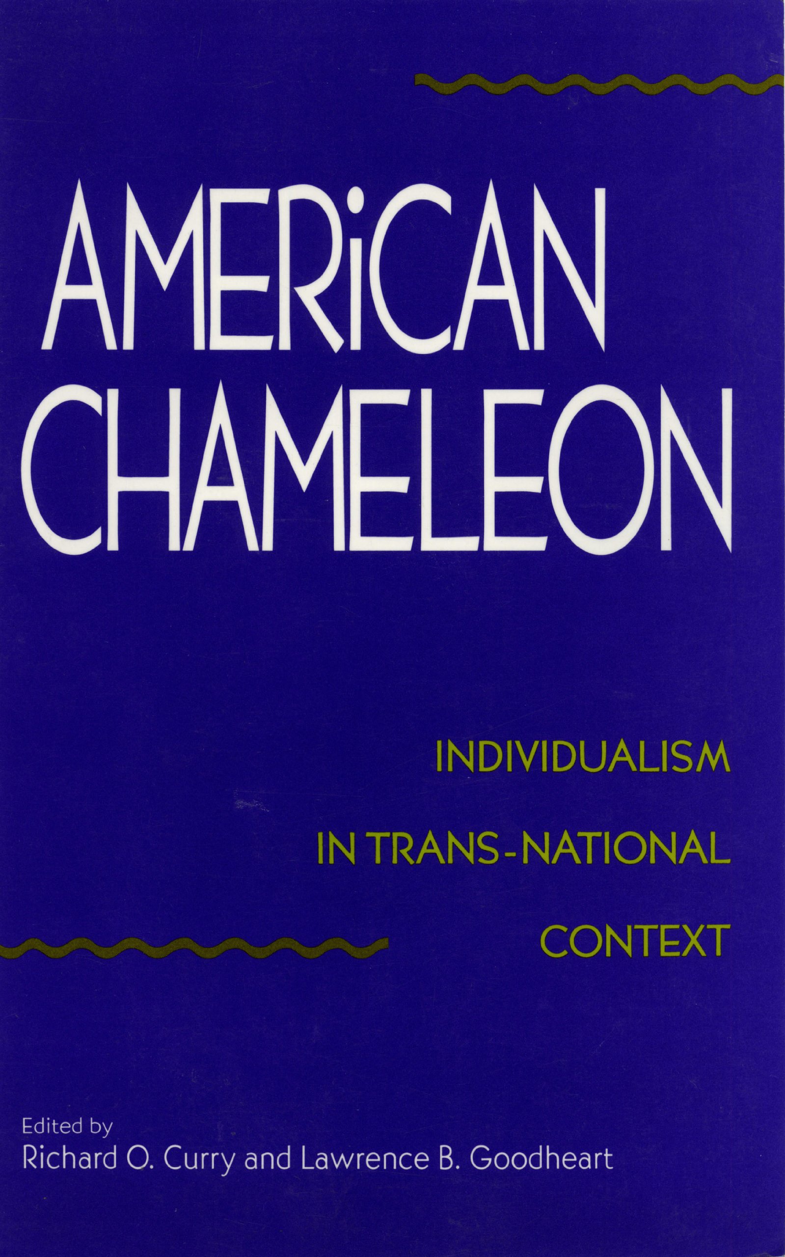 American Chameleon: Individualism in Trans-National Context: