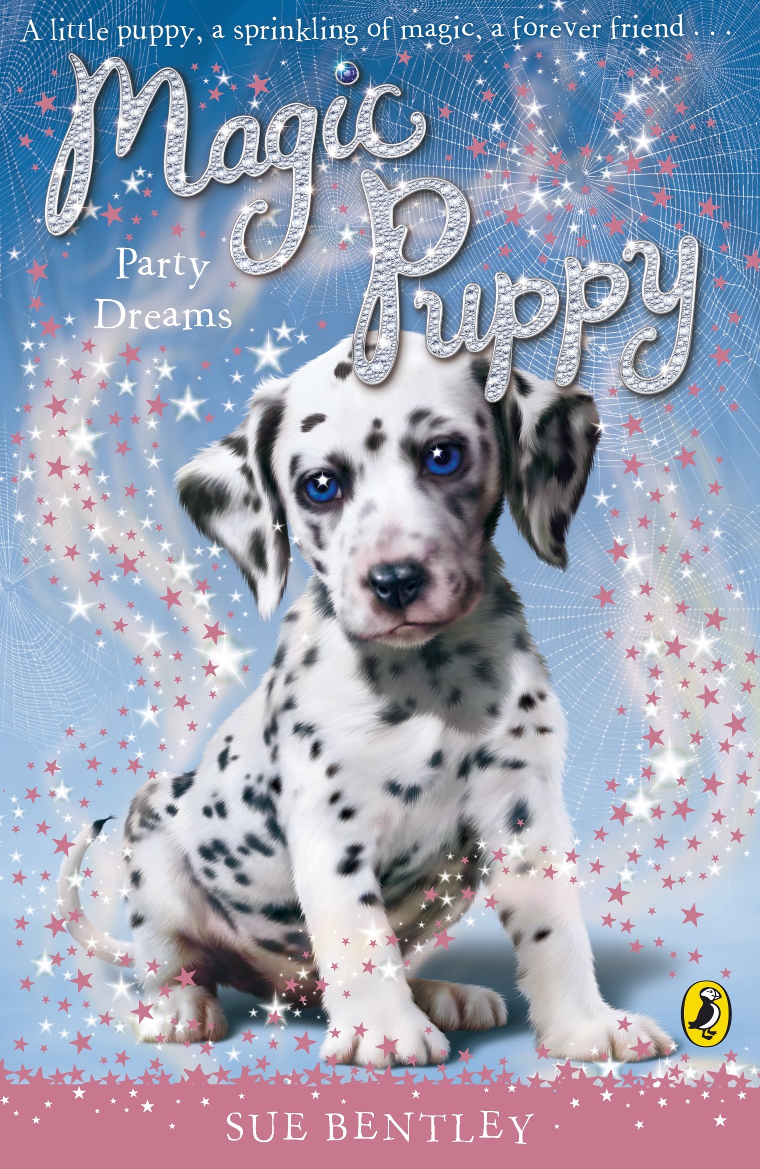 Magic Puppy: Party Dreams: 5 (Magic Puppy, 5) - Bentley, Sue