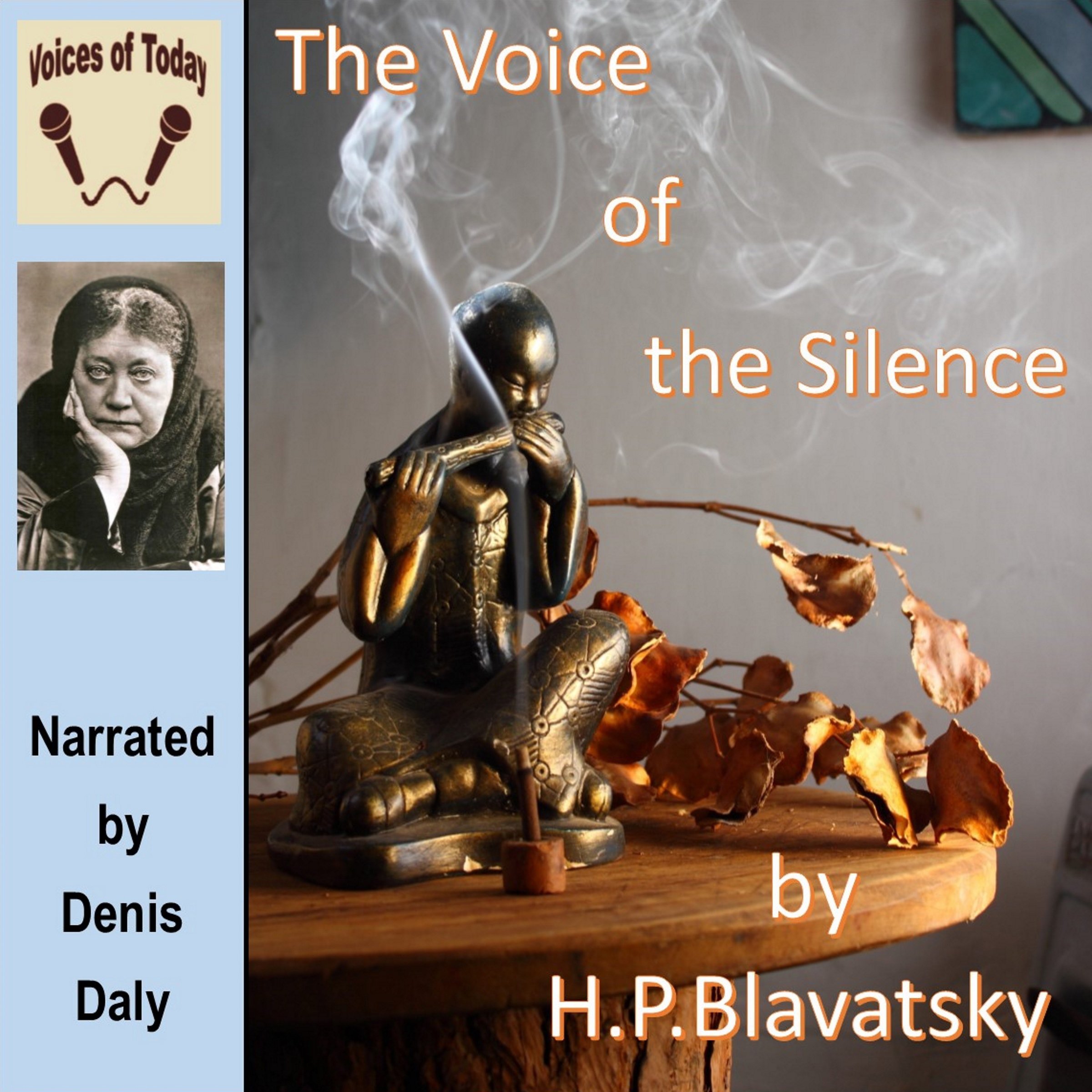 The Voice of the Silence