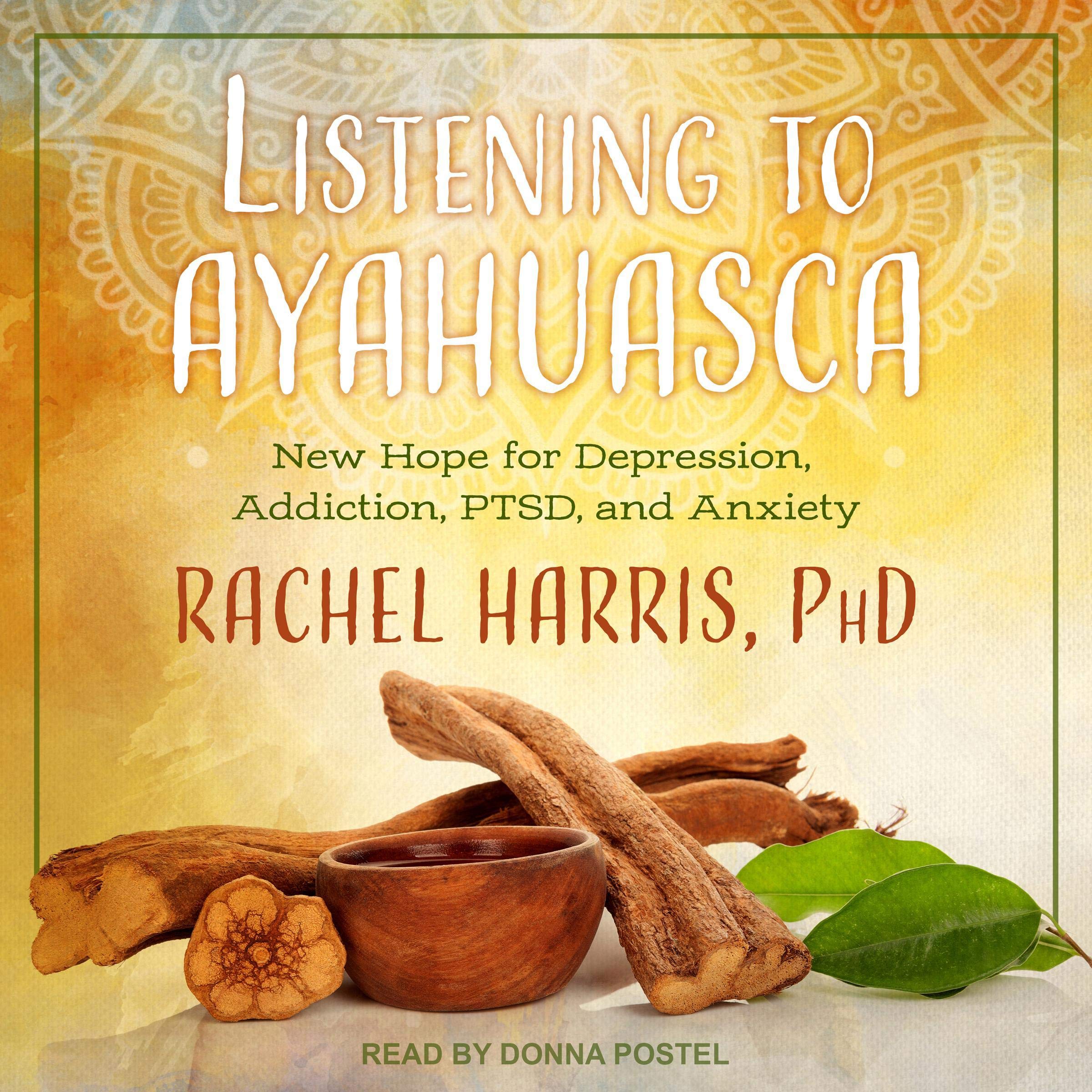 Cover art for Listening to Ayahuasca
